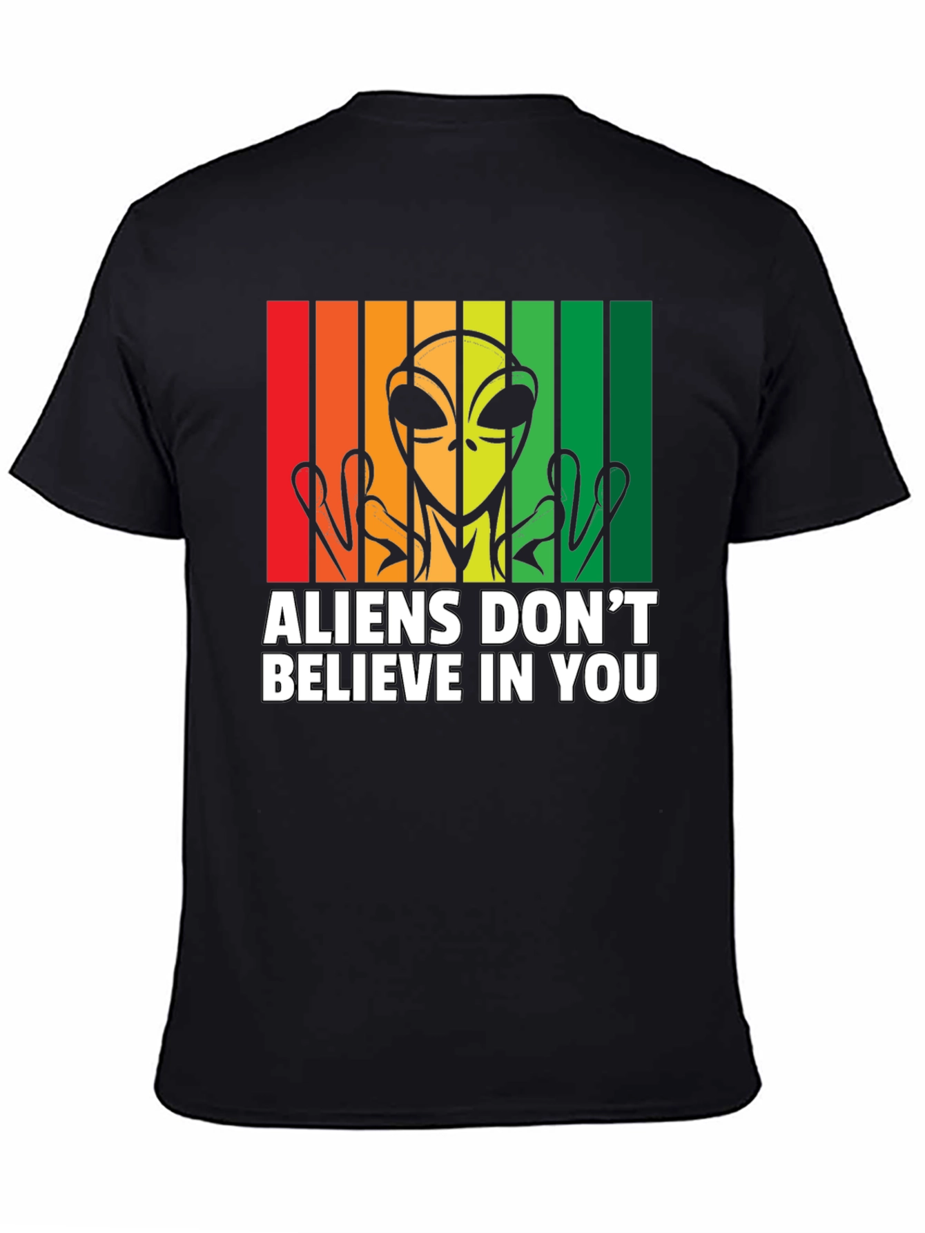 Black Aliens Don't Believe in You Graphic Tee view 4