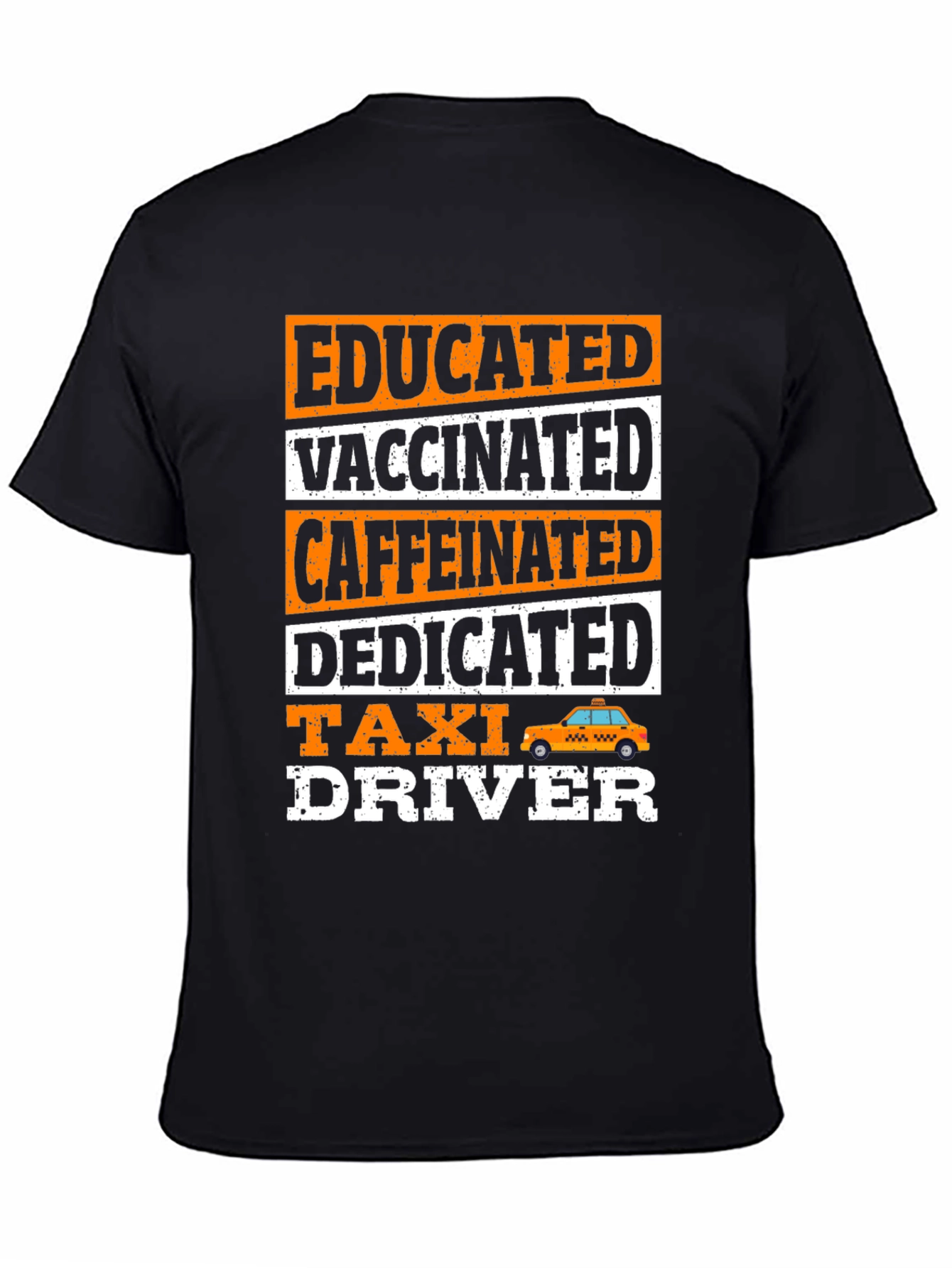 Black Educated Vaccinated Taxi Driver T-Shirt view 4