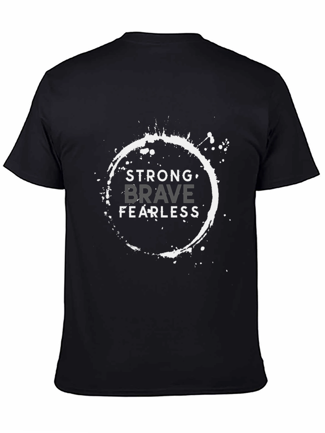 Black Strong Brave Fearless Graphic T-Shirt view 4