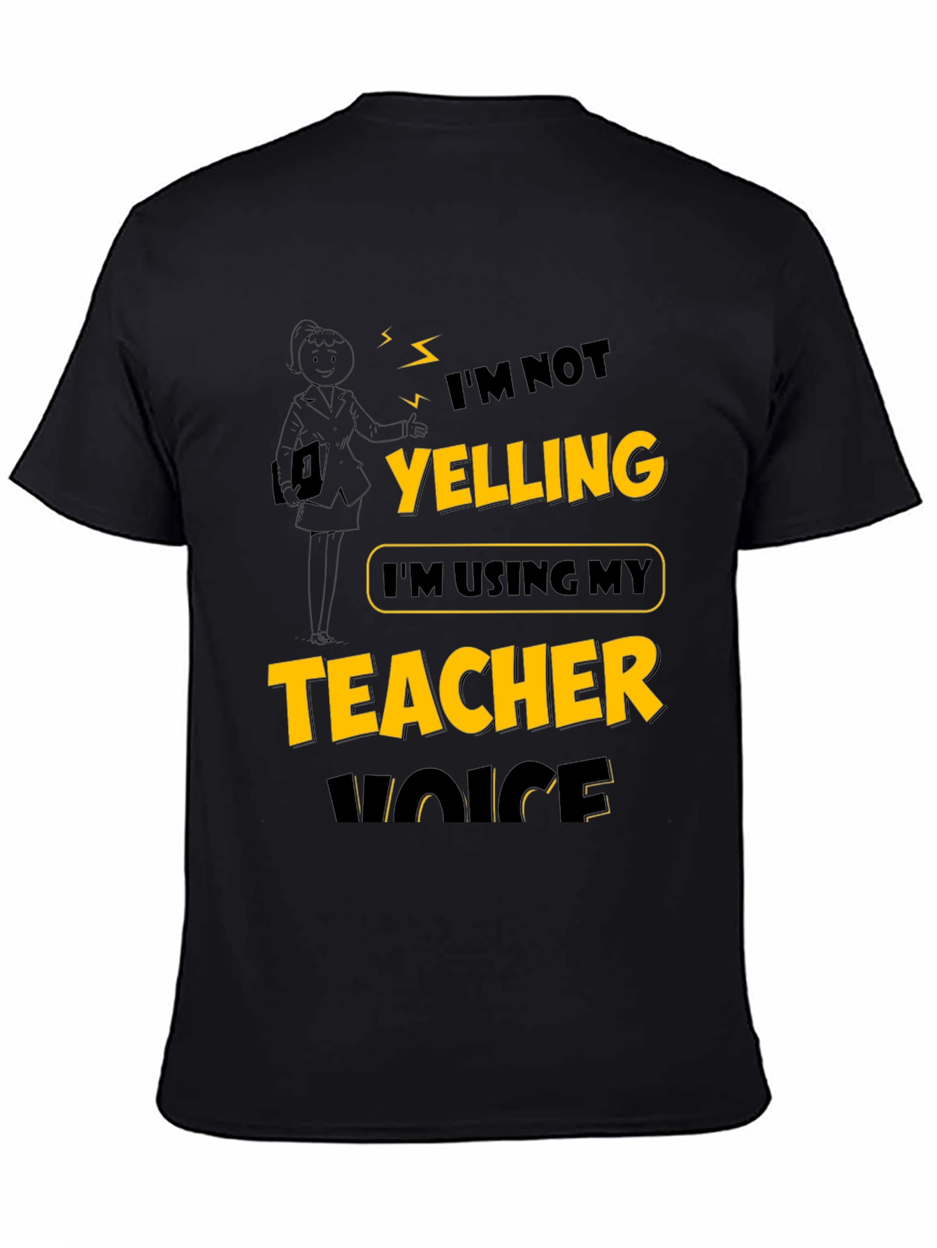 Black Teacher Voice T-Shirt: Funny Novelty Tee view 4