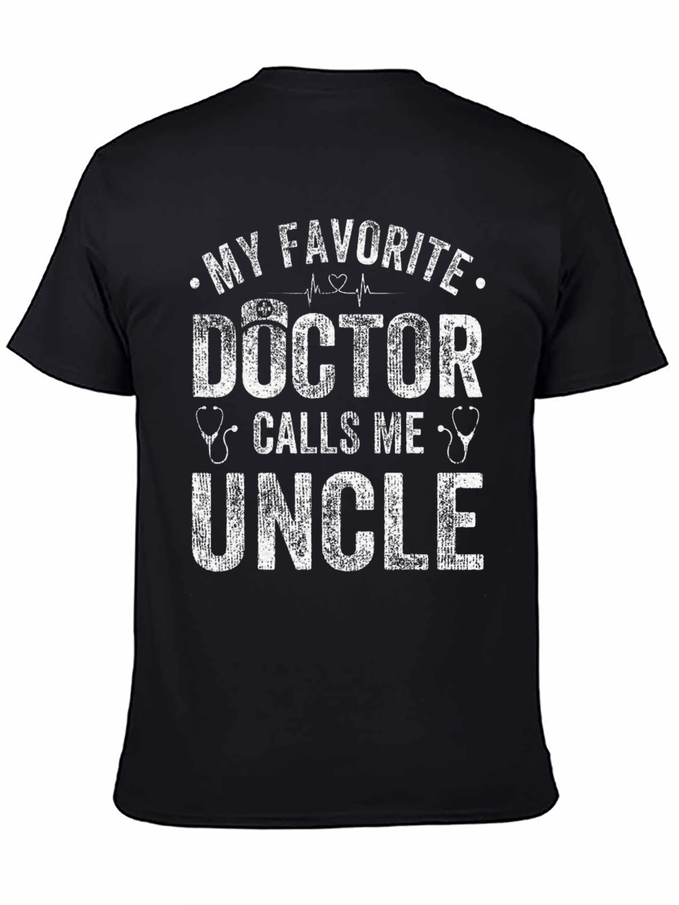 Black My Favorite Doctor Calls Me Uncle T-Shirt view 4