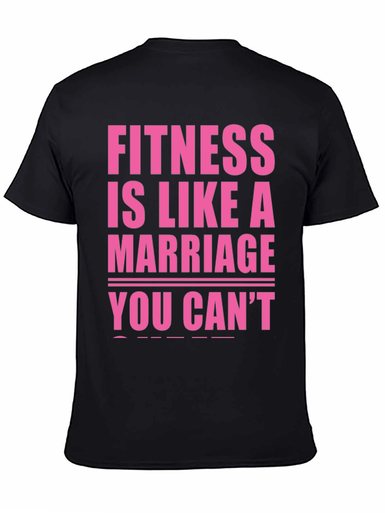 Black Fitness is Like a Marriage T-Shirt view 4
