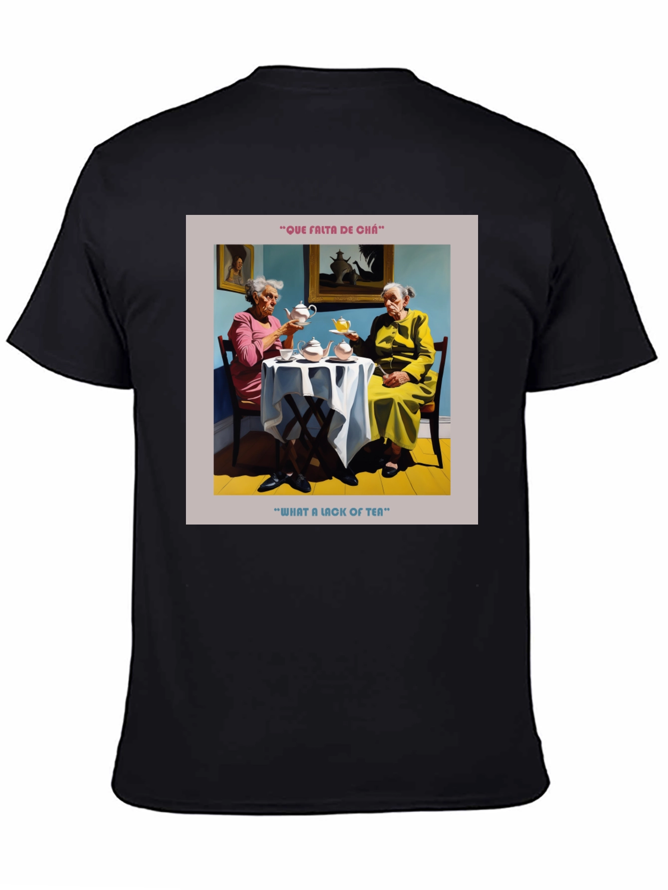 Black Humorous "What a Lack of Tea" Graphic T-Shirt view 4
