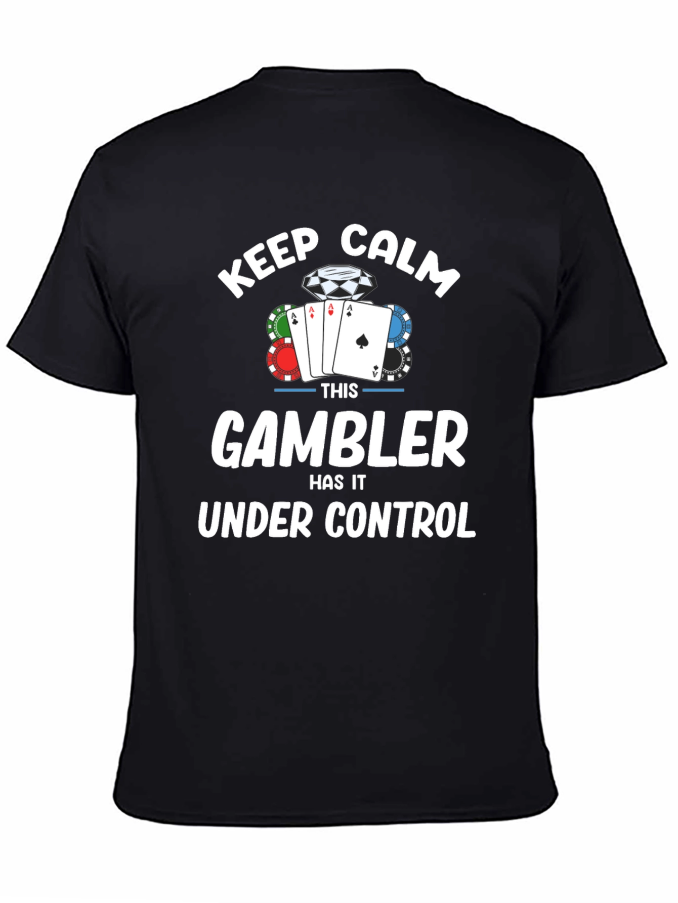 Black Keep Calm Gambler T-Shirt - Black Cotton Tee view 4