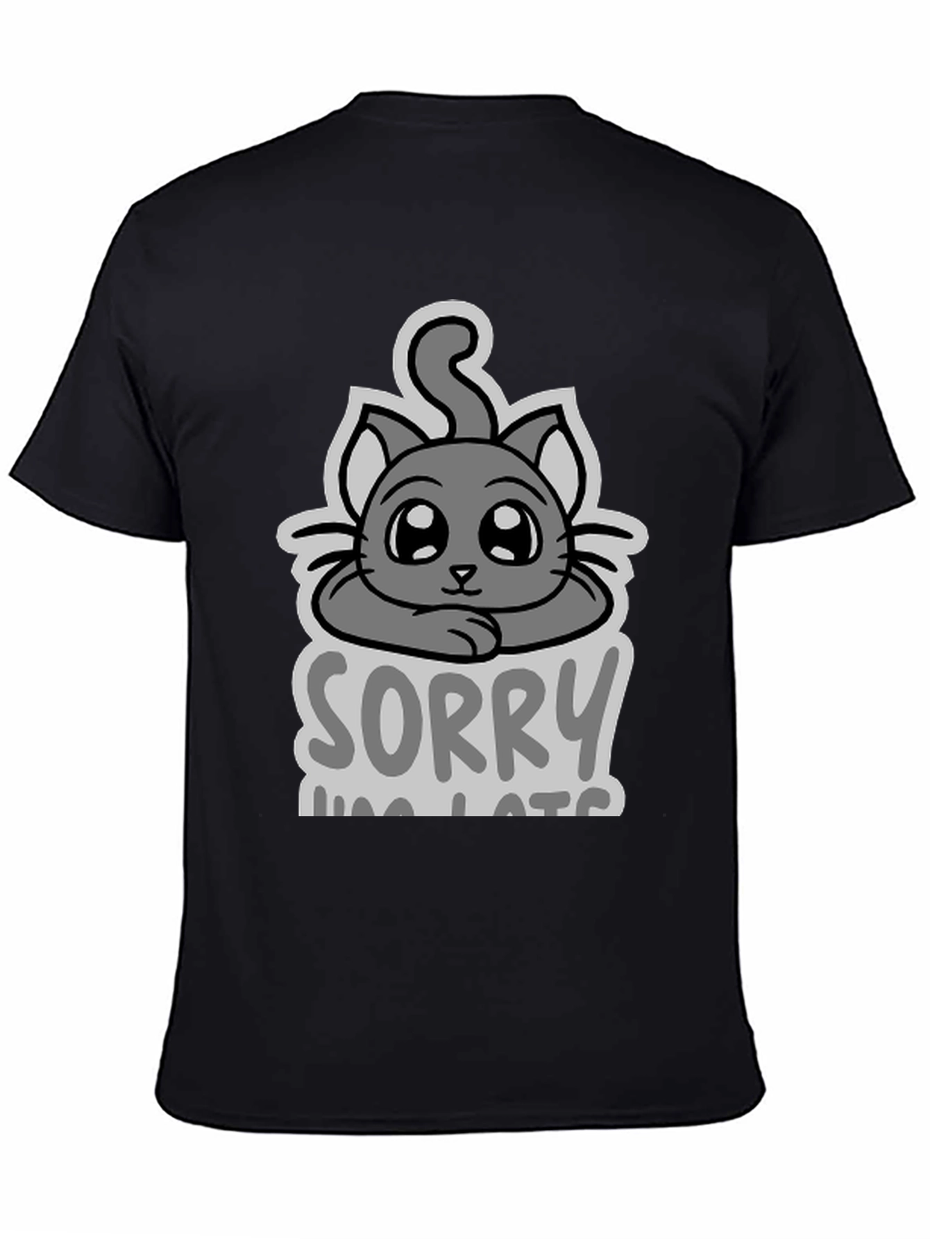 Black Sorry I'm Late Cat T-Shirt view 4