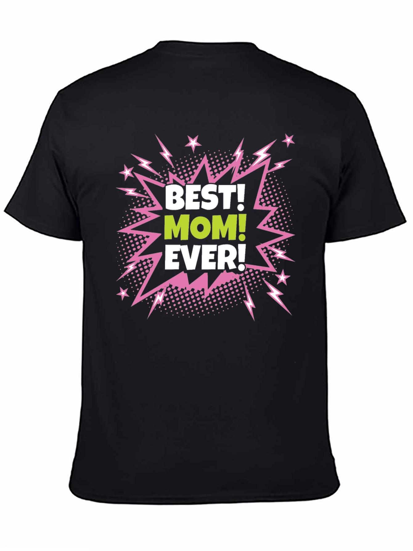 Black Best Mom Ever Black Graphic T-Shirt view 4