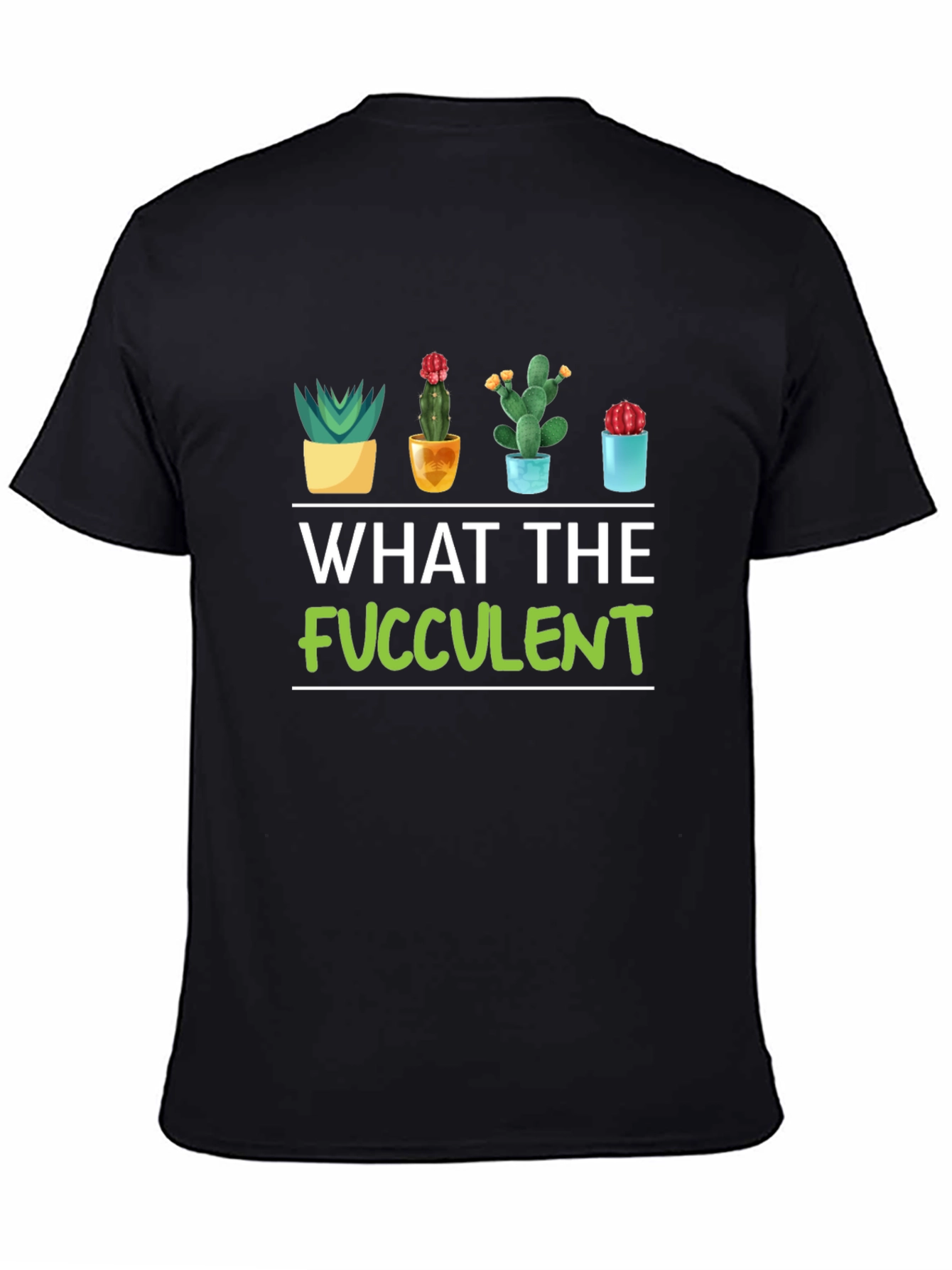 Black What the Fucculent T-Shirt - Funny Plant Lover Tee view 4