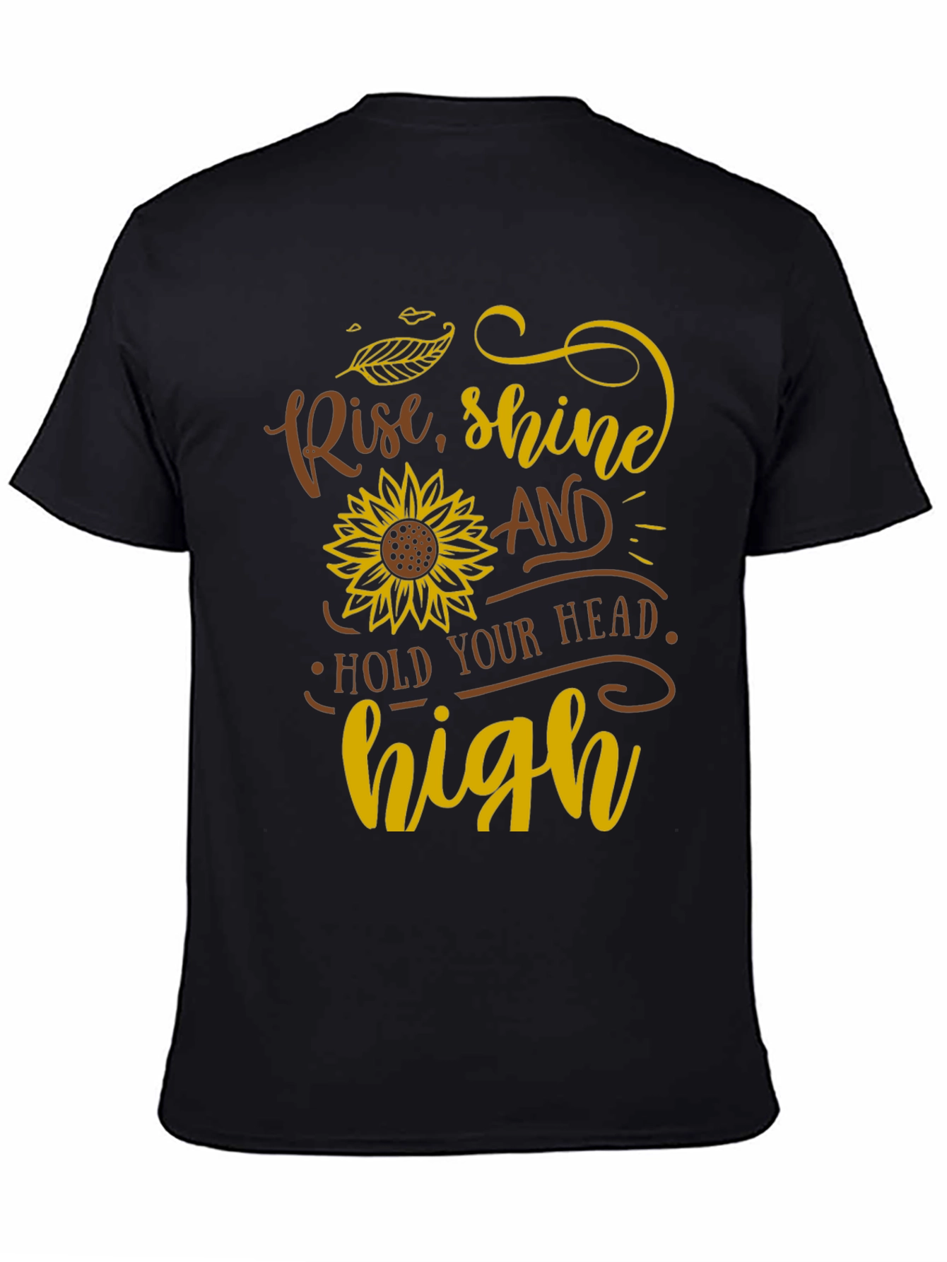 Black Rise, Shine, Hold Your Head High T-Shirt view 4