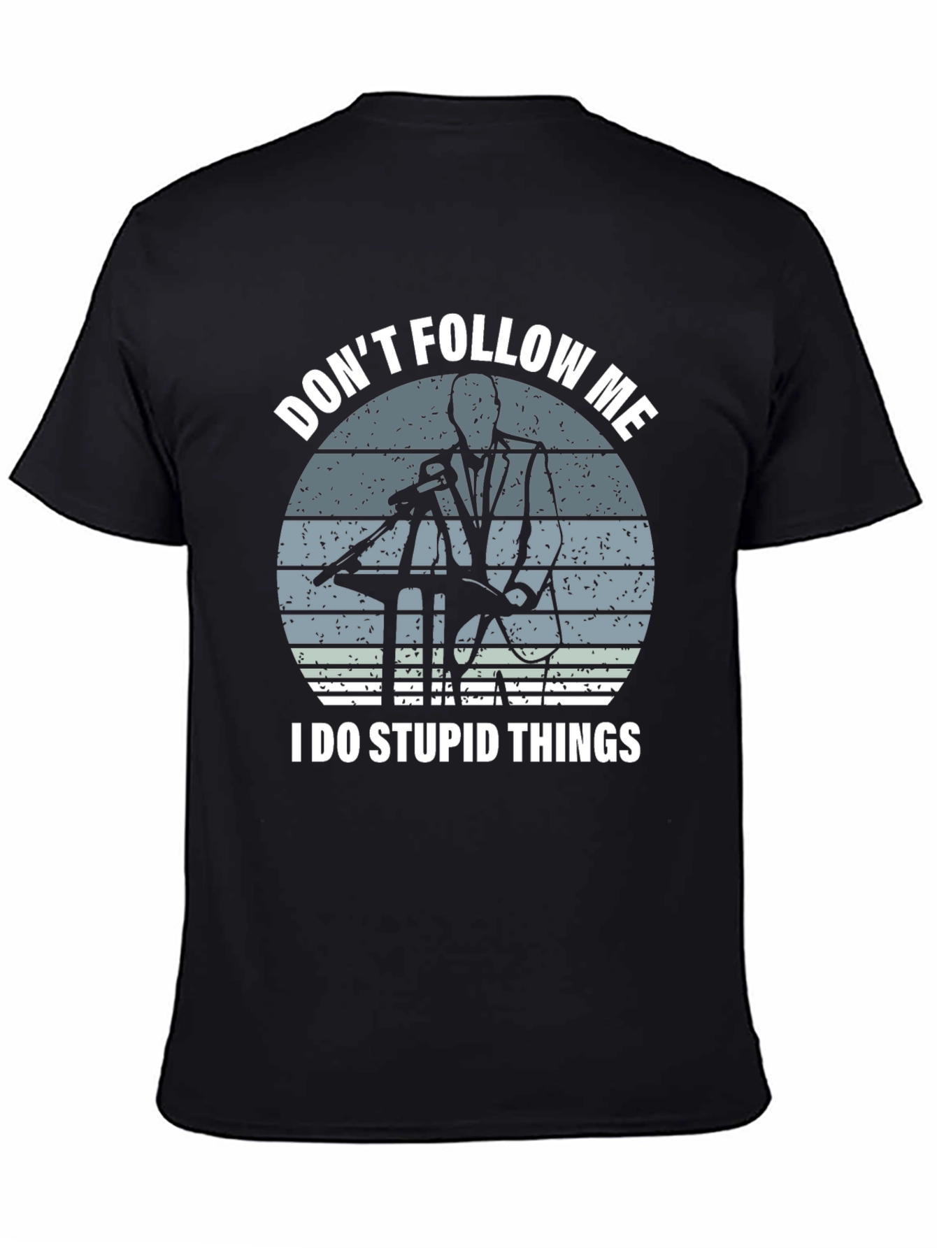Black Don't Follow Me T-Shirt - Humorous Design view 4