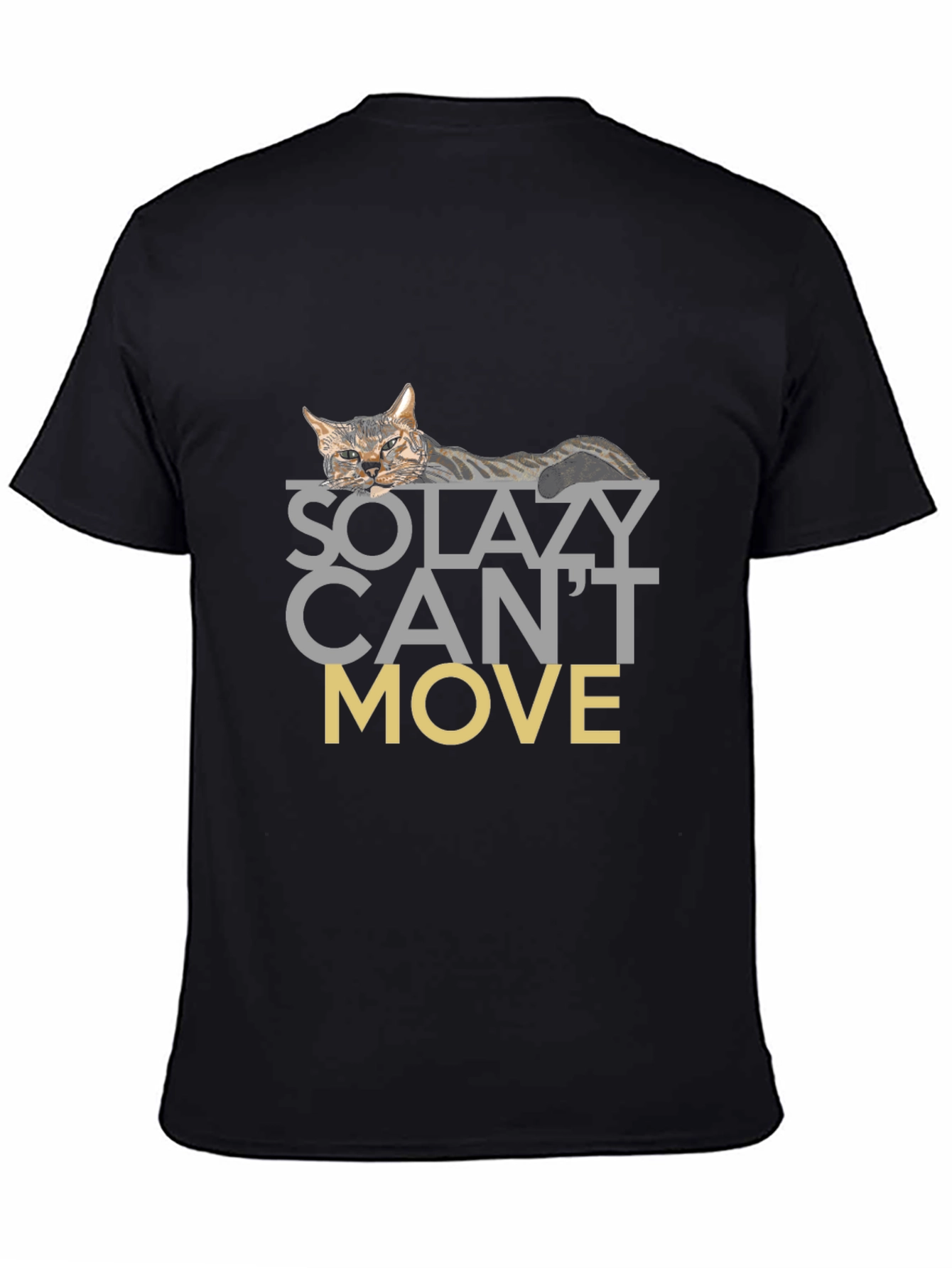 Black So Lazy Can't Move Cat Graphic T-Shirt view 4
