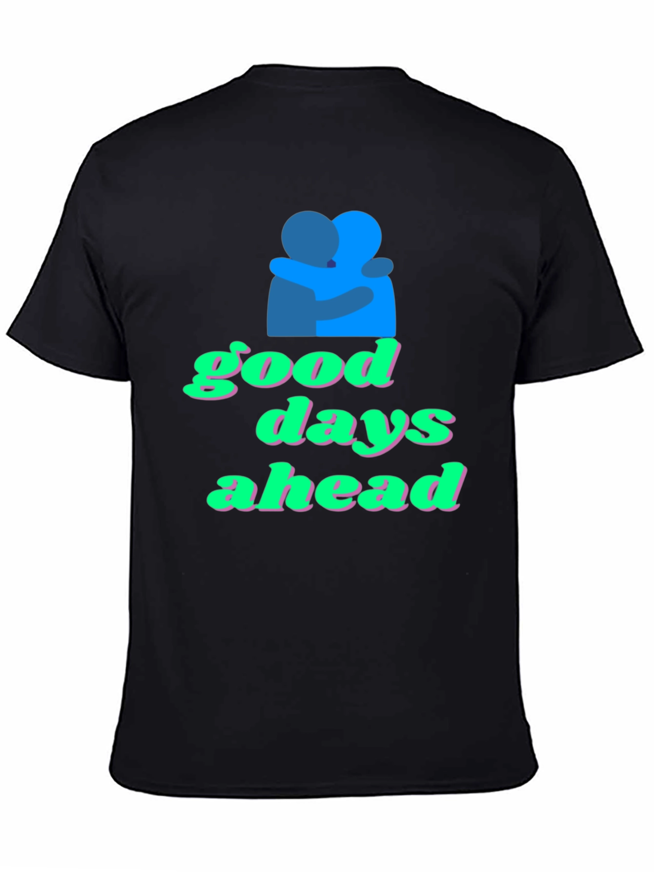 Black Good Days Ahead Graphic Tee view 4
