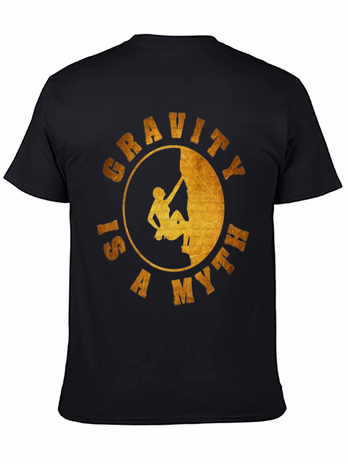 Black Gravity is a Myth T-Shirt - Rock Climbing Design view 4