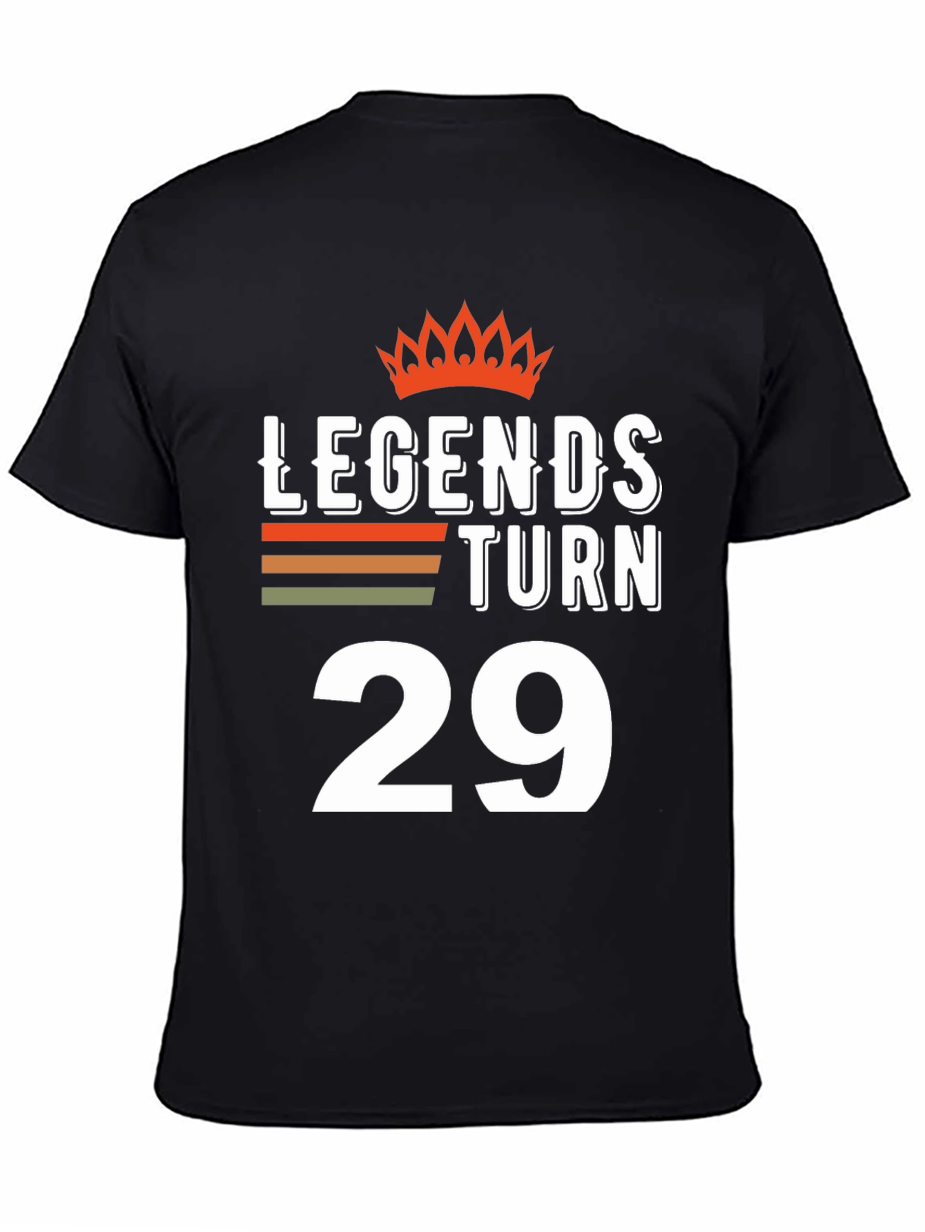 Legends Turn 29 T-Shirt | Birthday Gift - 4