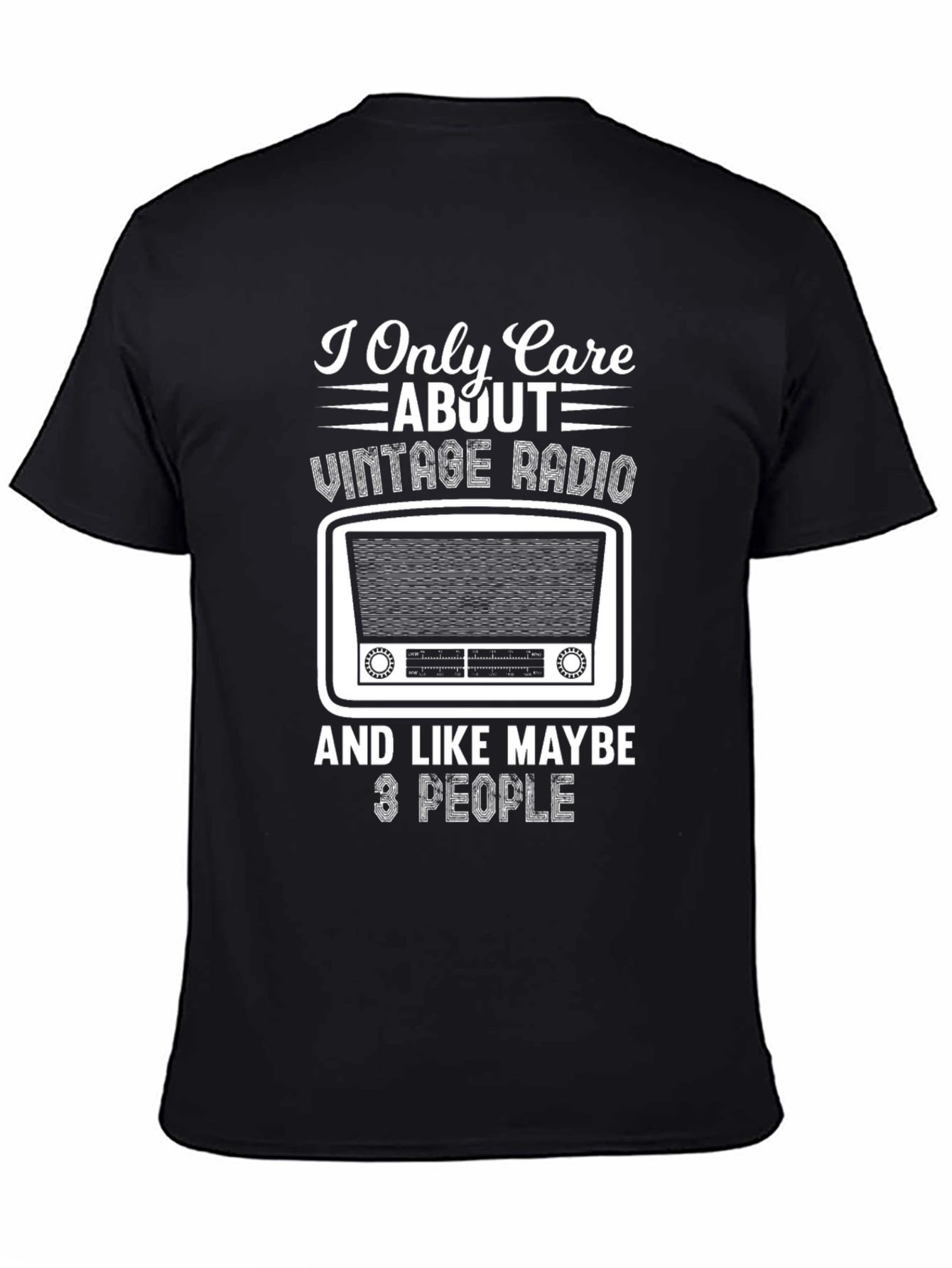 Black Vintage Radio T-Shirt - Only Care About 3 People view 4