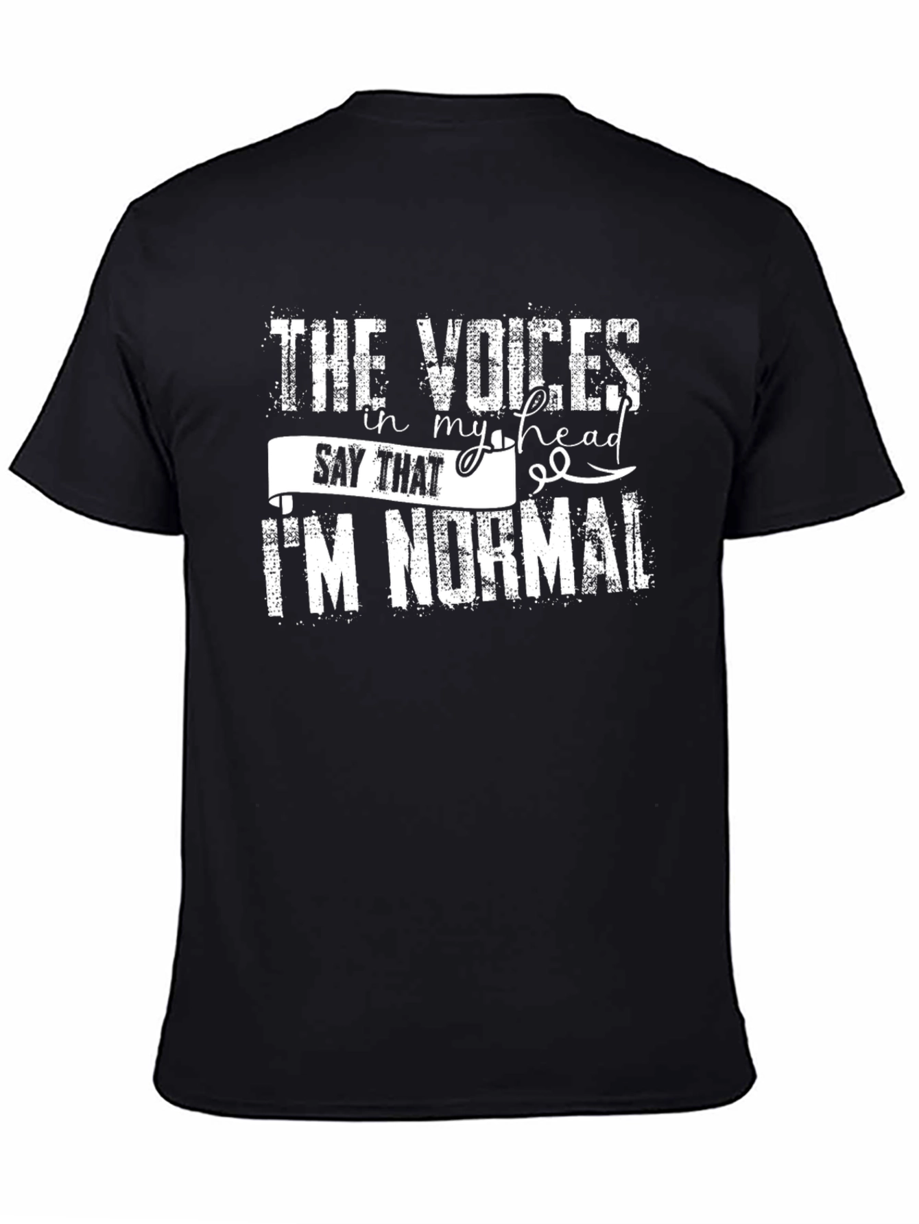 Black Funny Graphic T-Shirt - The Voices Say I'm Normal view 4