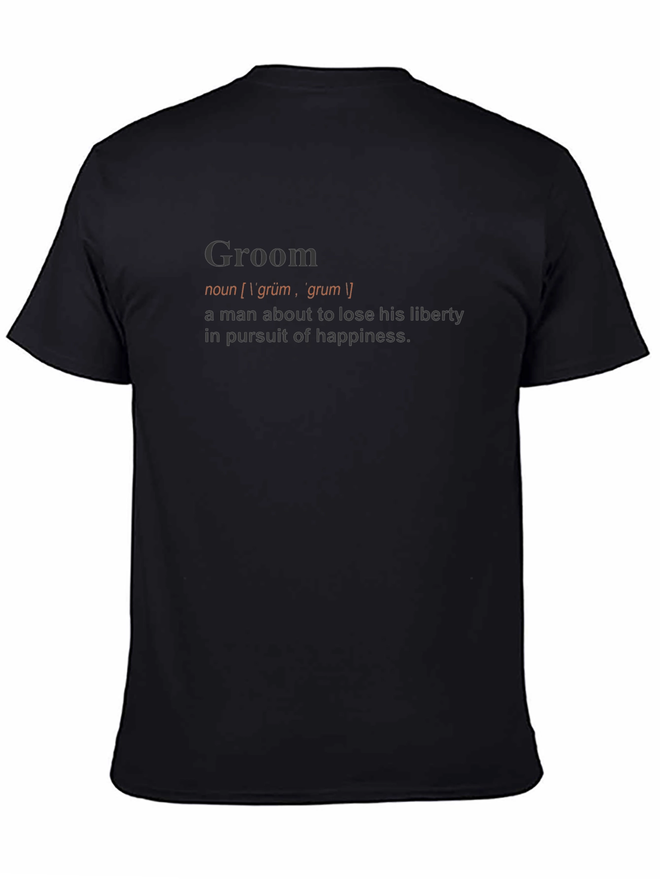Black Groom Definition T-Shirt - Funny Wedding Gift view 4