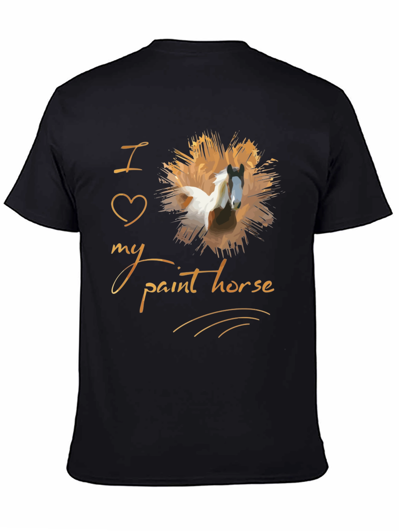 Black I Love My Paint Horse T-Shirt - Unisex Graphic Tee view 4