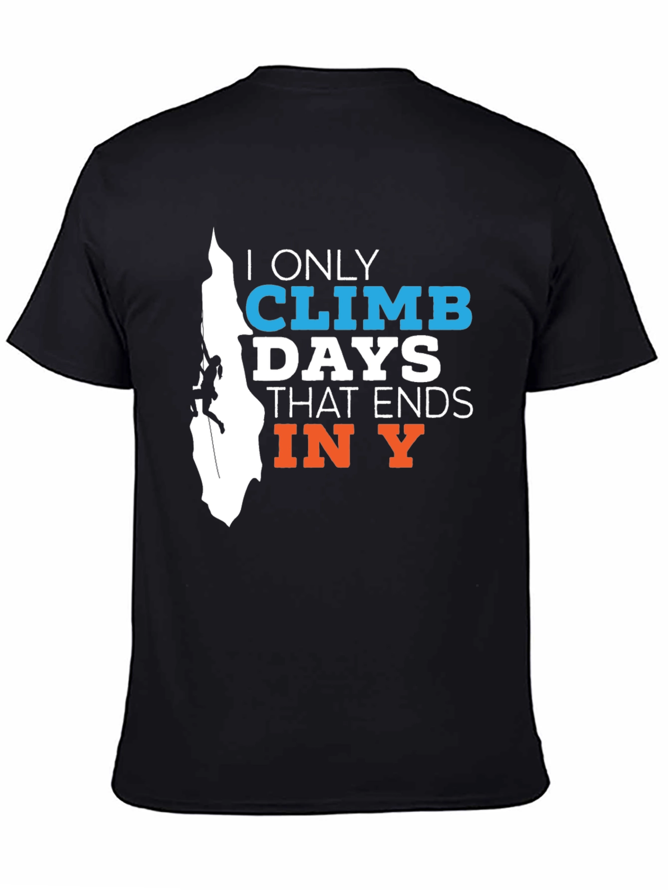 Black Climbing Days T-Shirt - Ends in Y view 4