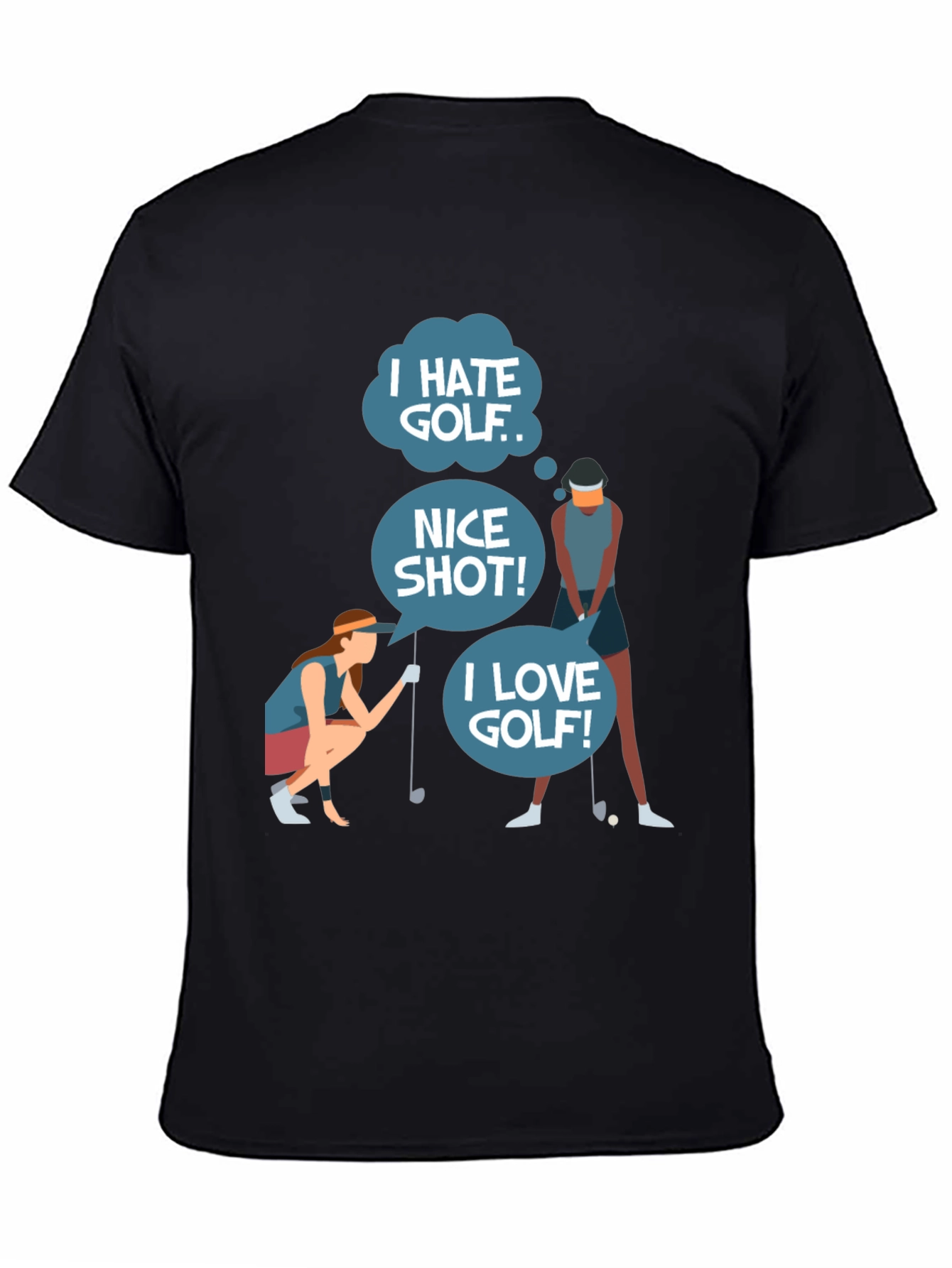 Black Golf Humor Tee: I Hate, Nice Shot, I Love Golf view 4