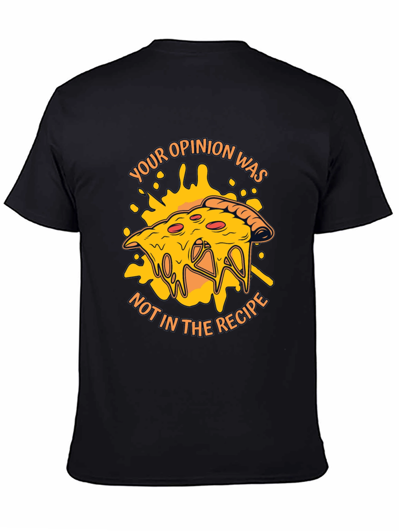 Black Pizza Opinion T-Shirt - Humorous Graphic Tee view 4