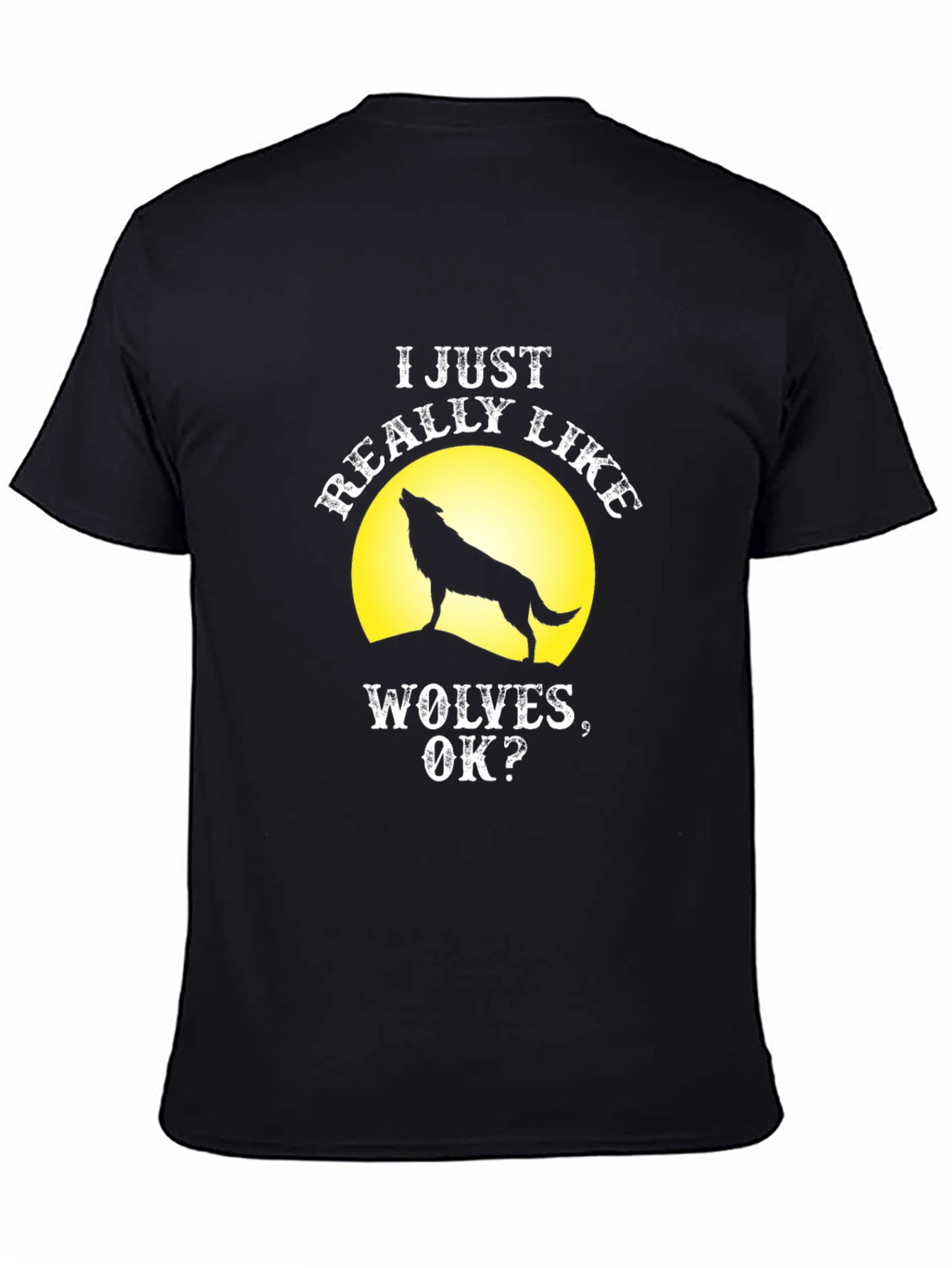 Black I Just Really Like Wolves T-Shirt - Funny Wolf Tee view 4