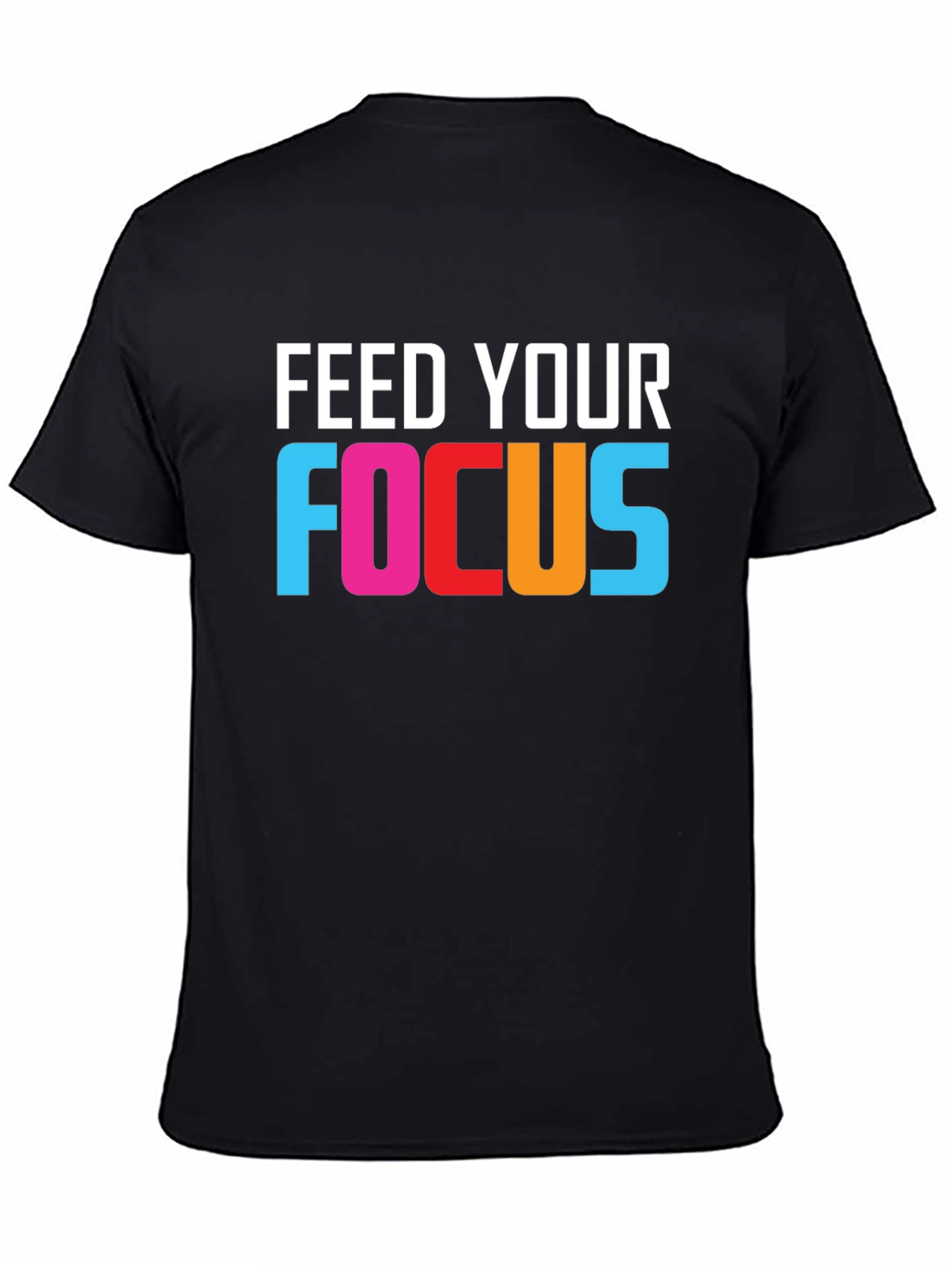 Black Feed Your Focus Graphic Tee - Motivational T-Shirt view 4