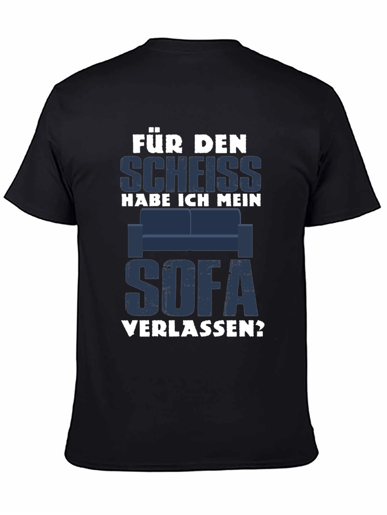 Black Für Den Scheiss T-Shirt - Funny German Slogan Tee view 4