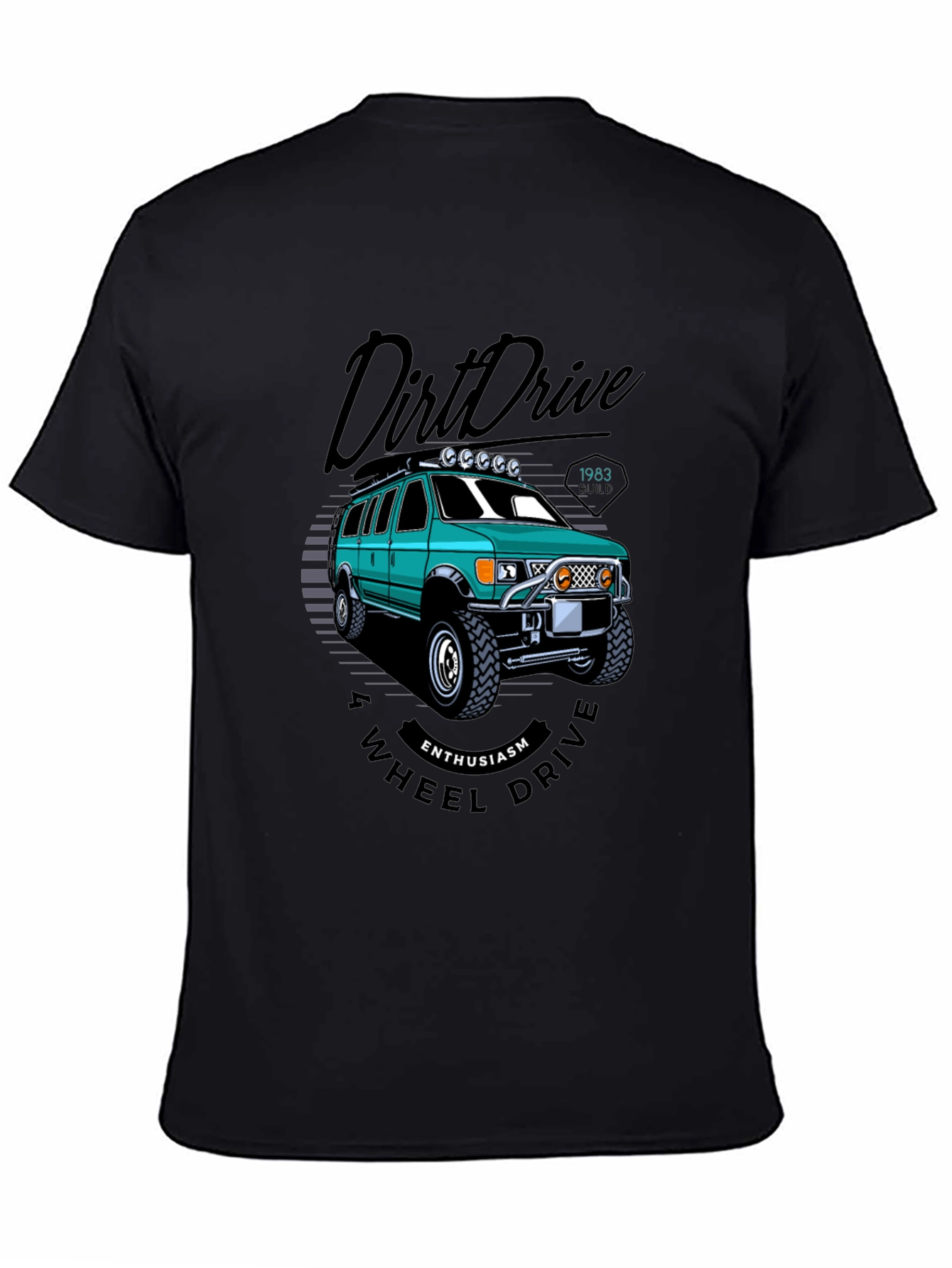 Black Dirt Drive 4-Wheel Enthusiast T-Shirt view 4