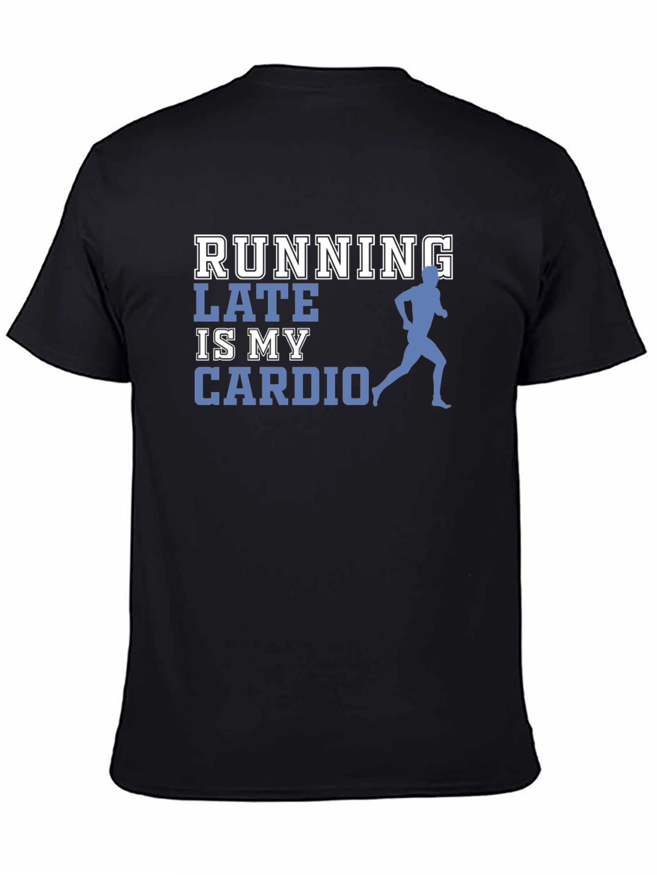 Black Running Late is My Cardio Graphic Tee view 4