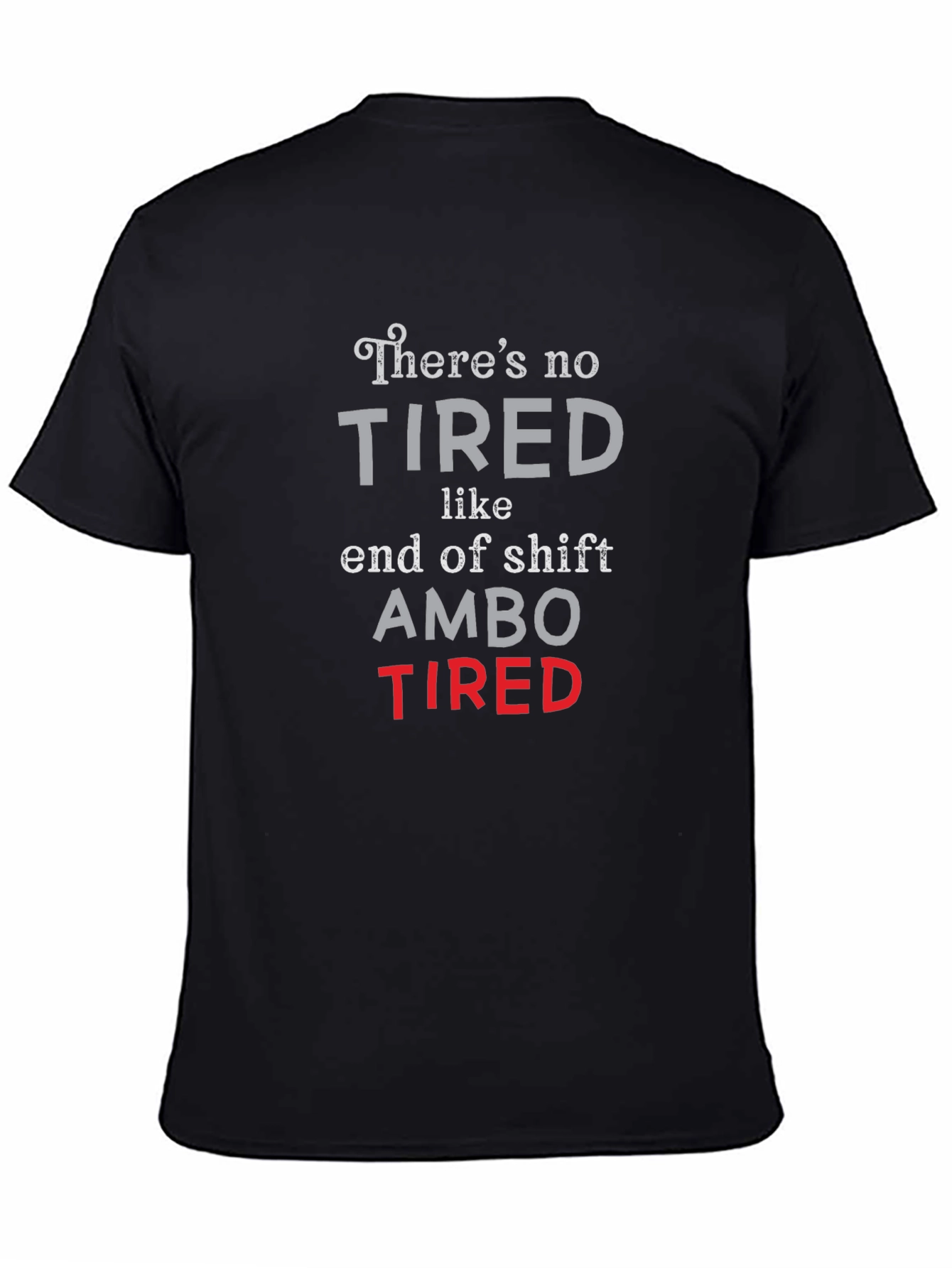 Black Ambo Tired T-Shirt - End of Shift view 4