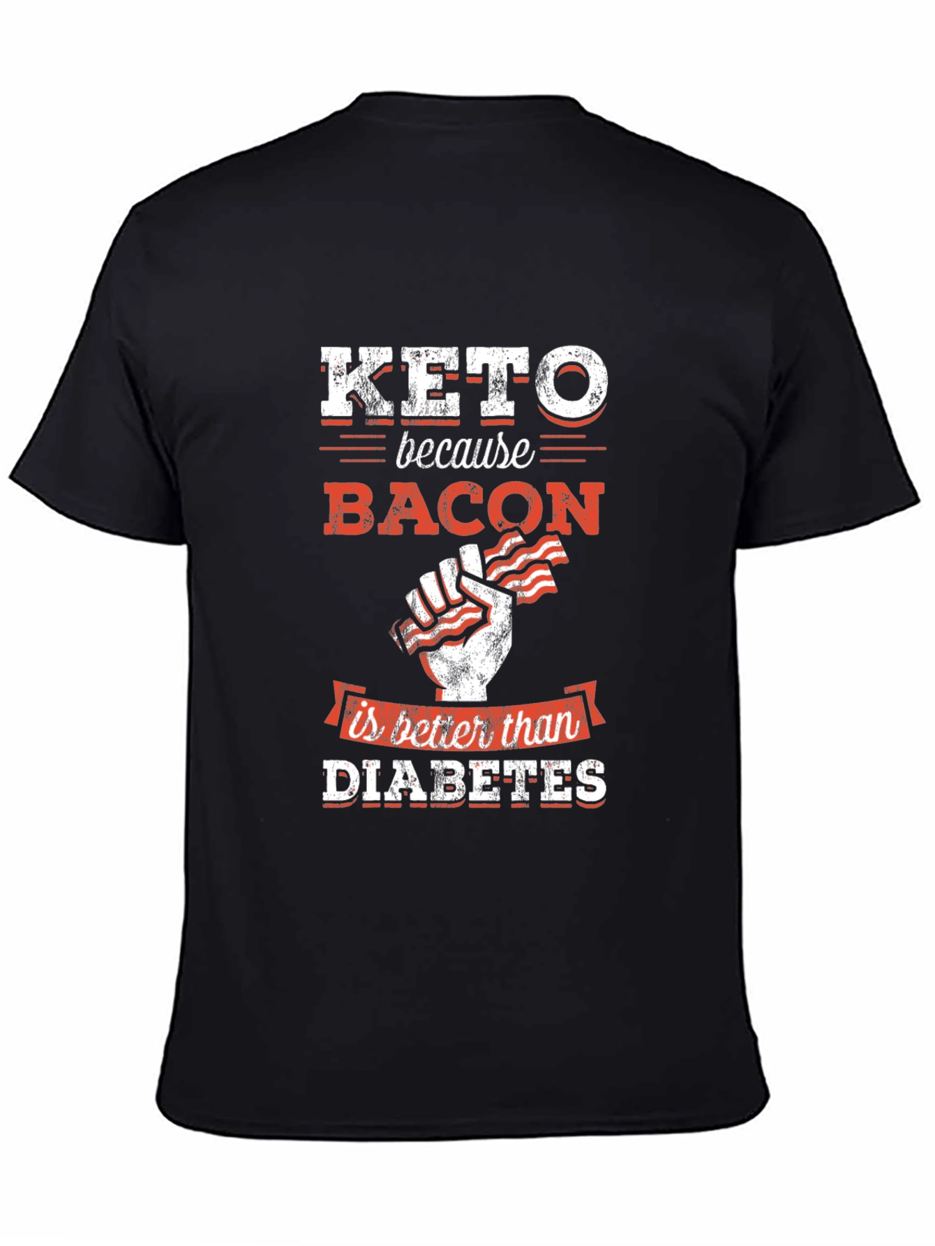 Black Keto Bacon T-Shirt - Better Than Diabetes view 4