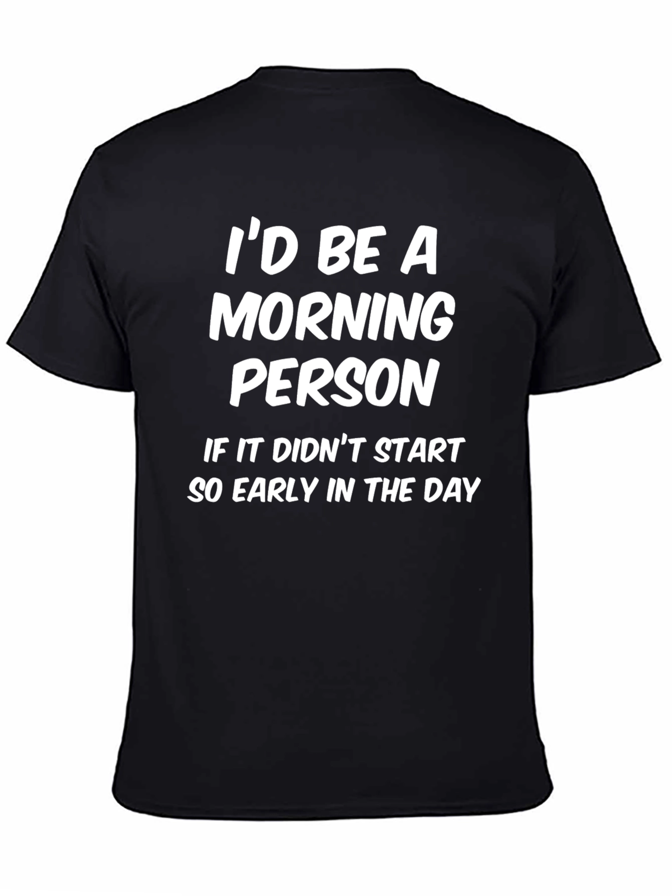 Funny Morning Person T-Shirt - 4
