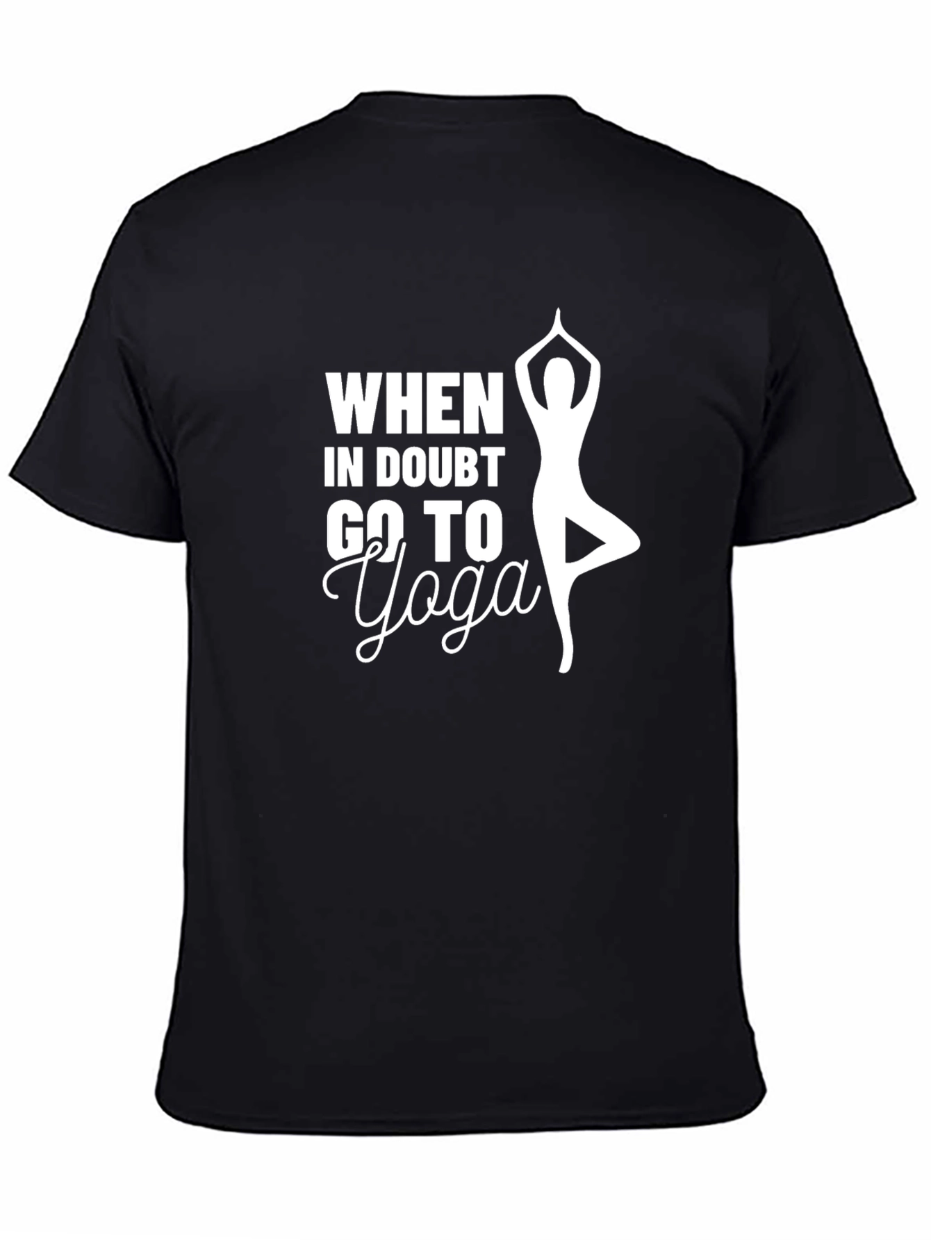 Black When in Doubt Go To Yoga Black T-Shirt view 4