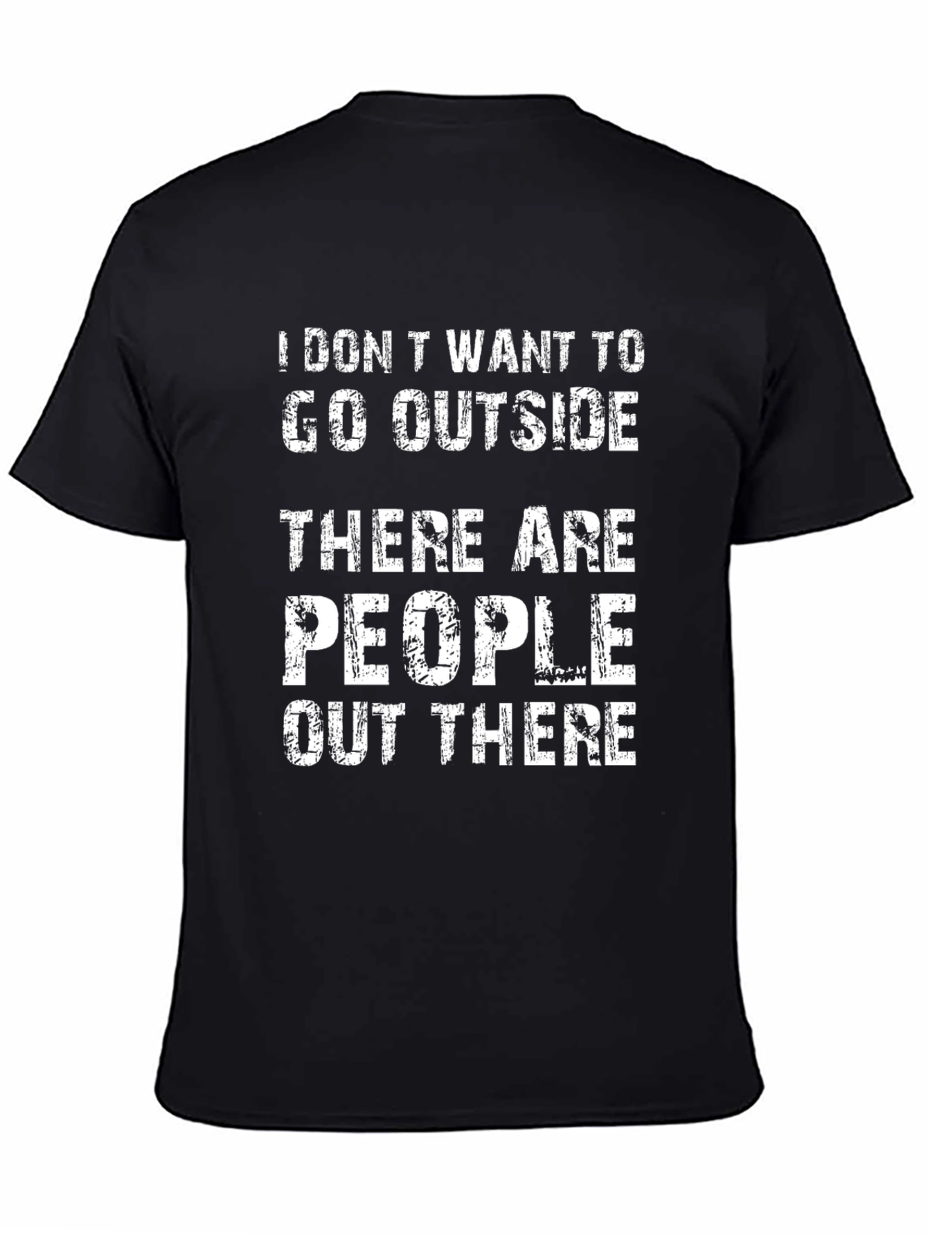 Black Funny Introvert T-Shirt - I Don't Want To Go Outside view 4