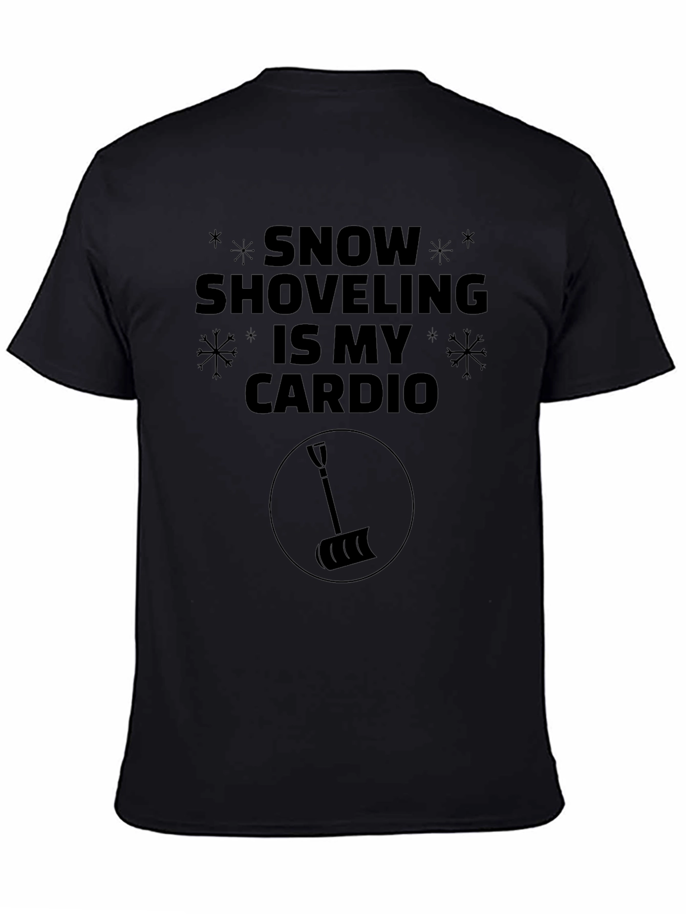 Black Snow Shoveling is My Cardio Graphic Tee view 4