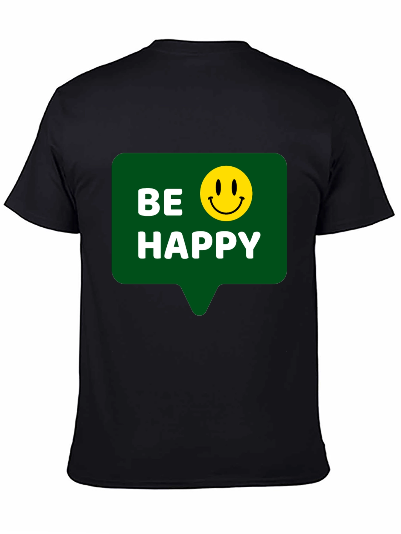 Black Be Happy T-Shirt - Positive Vibes - Everyday Wear view 4