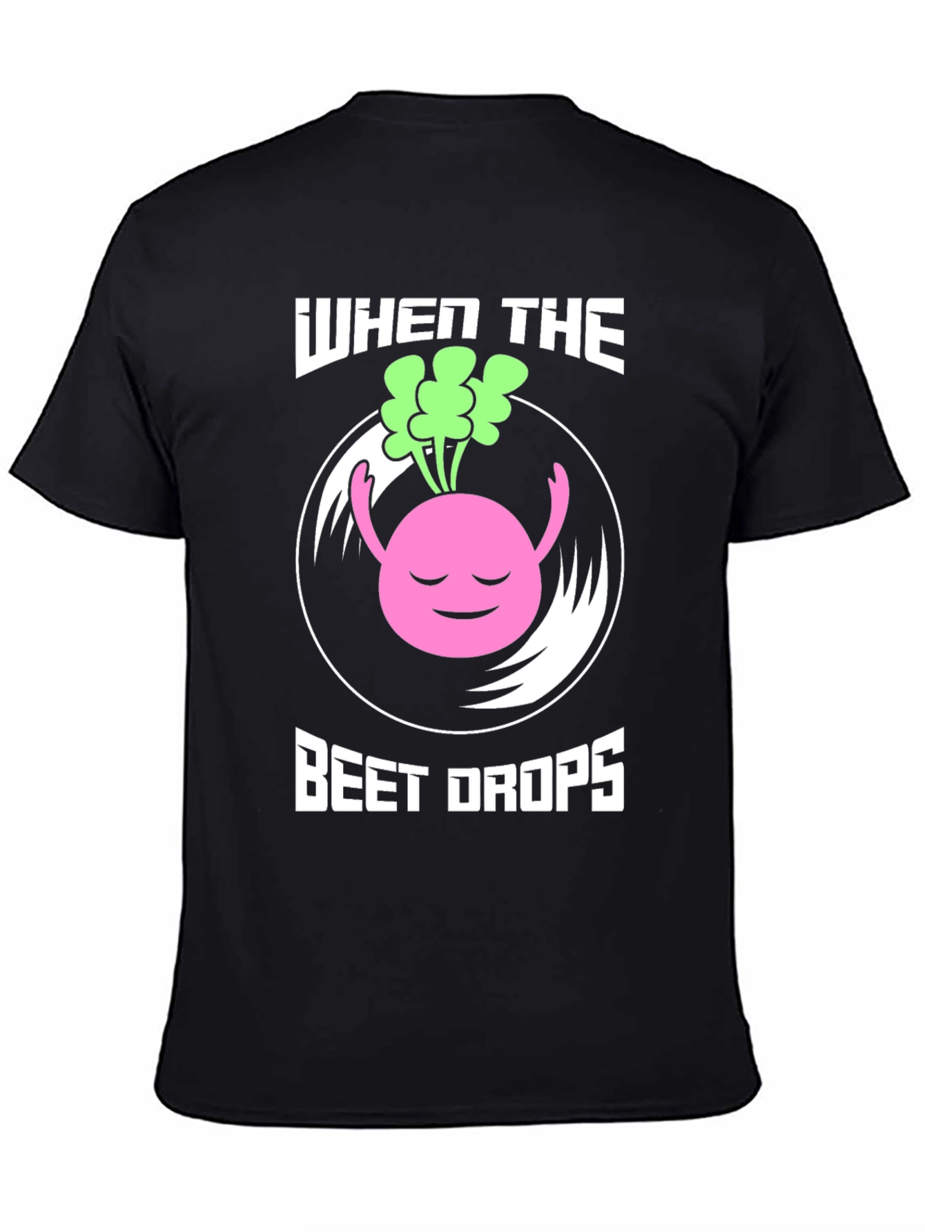 Black When the Beet Drops Funny Music T-Shirt view 4