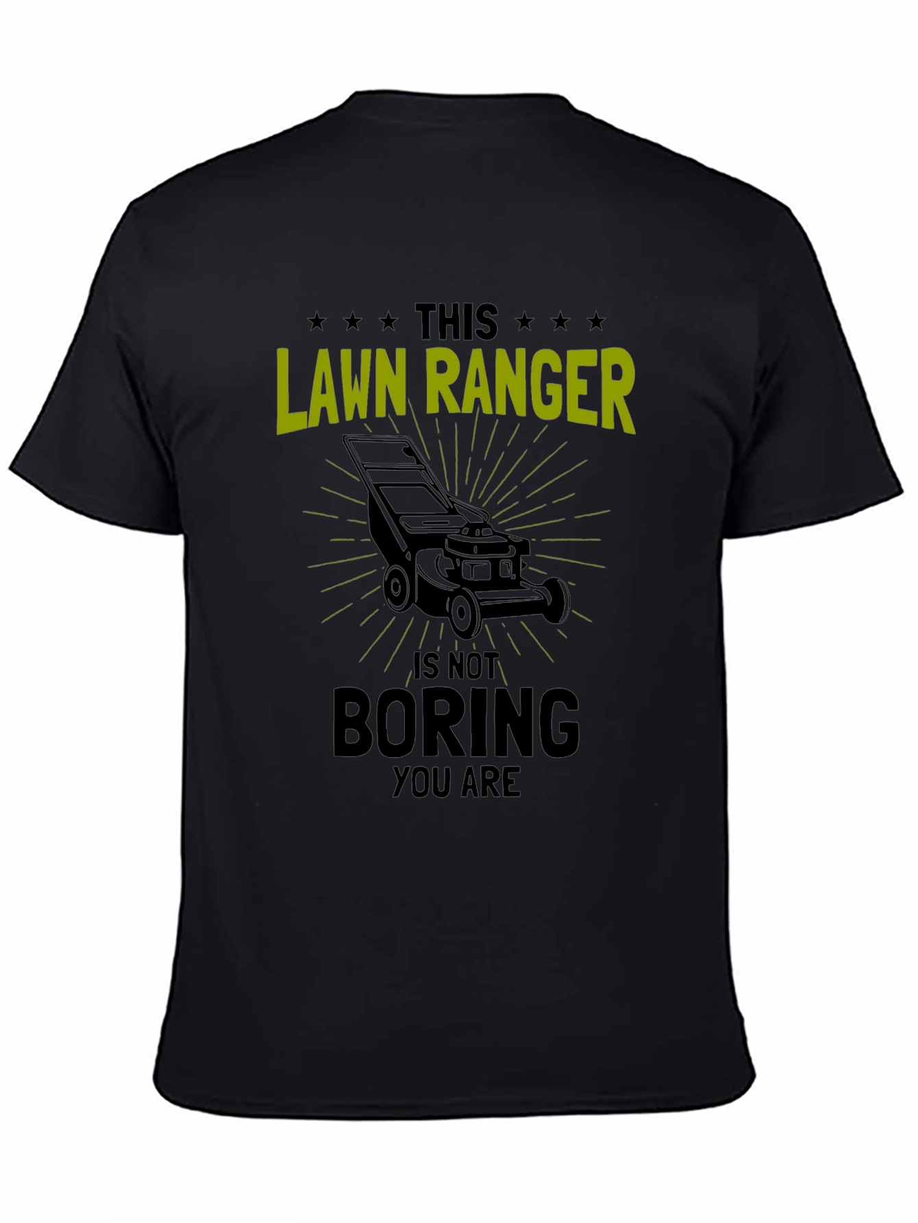 Black Lawn Ranger T-Shirt - Funny Gardening Tee view 4