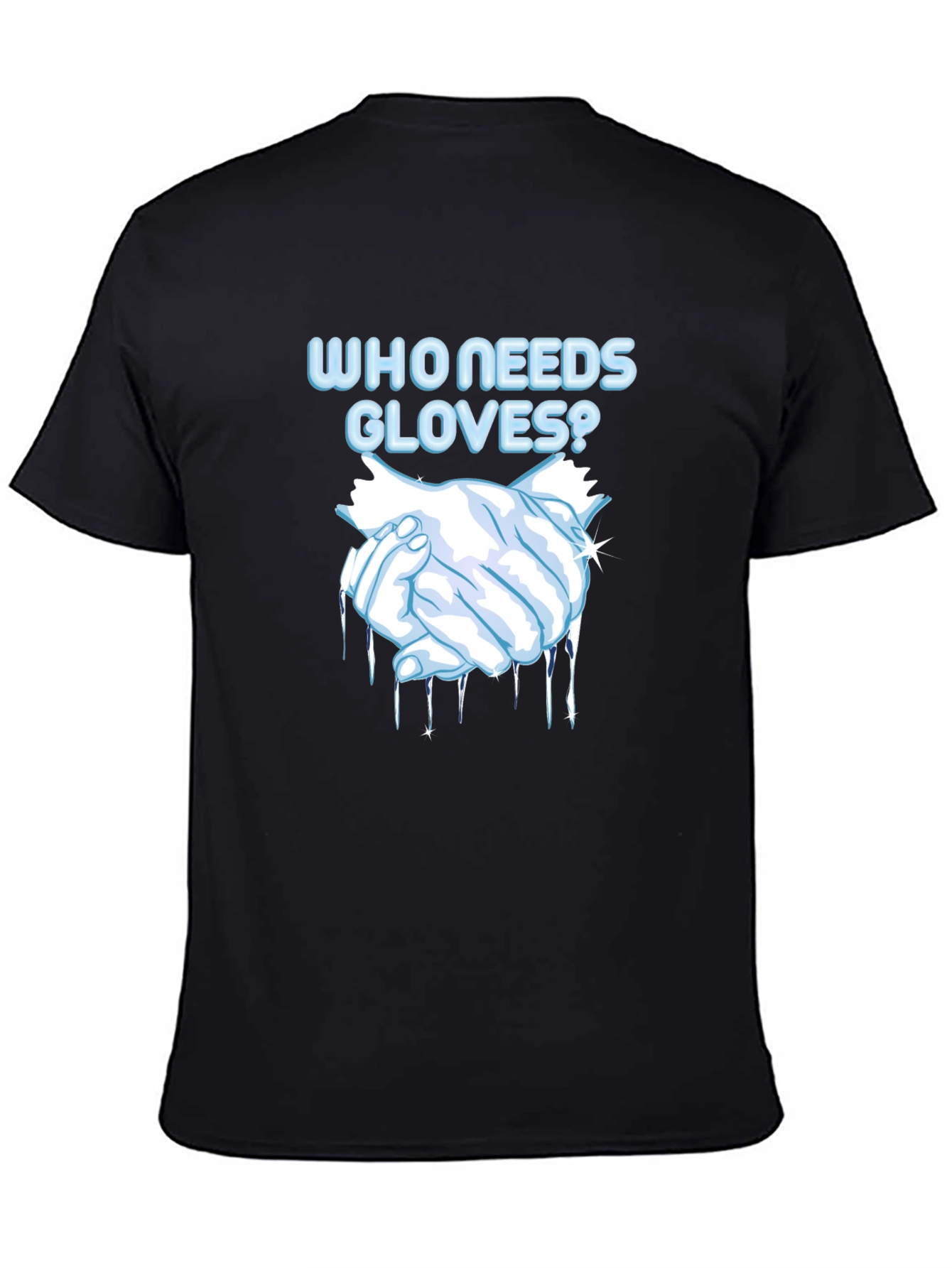 Black Who Needs Gloves? Graphic Tee view 4