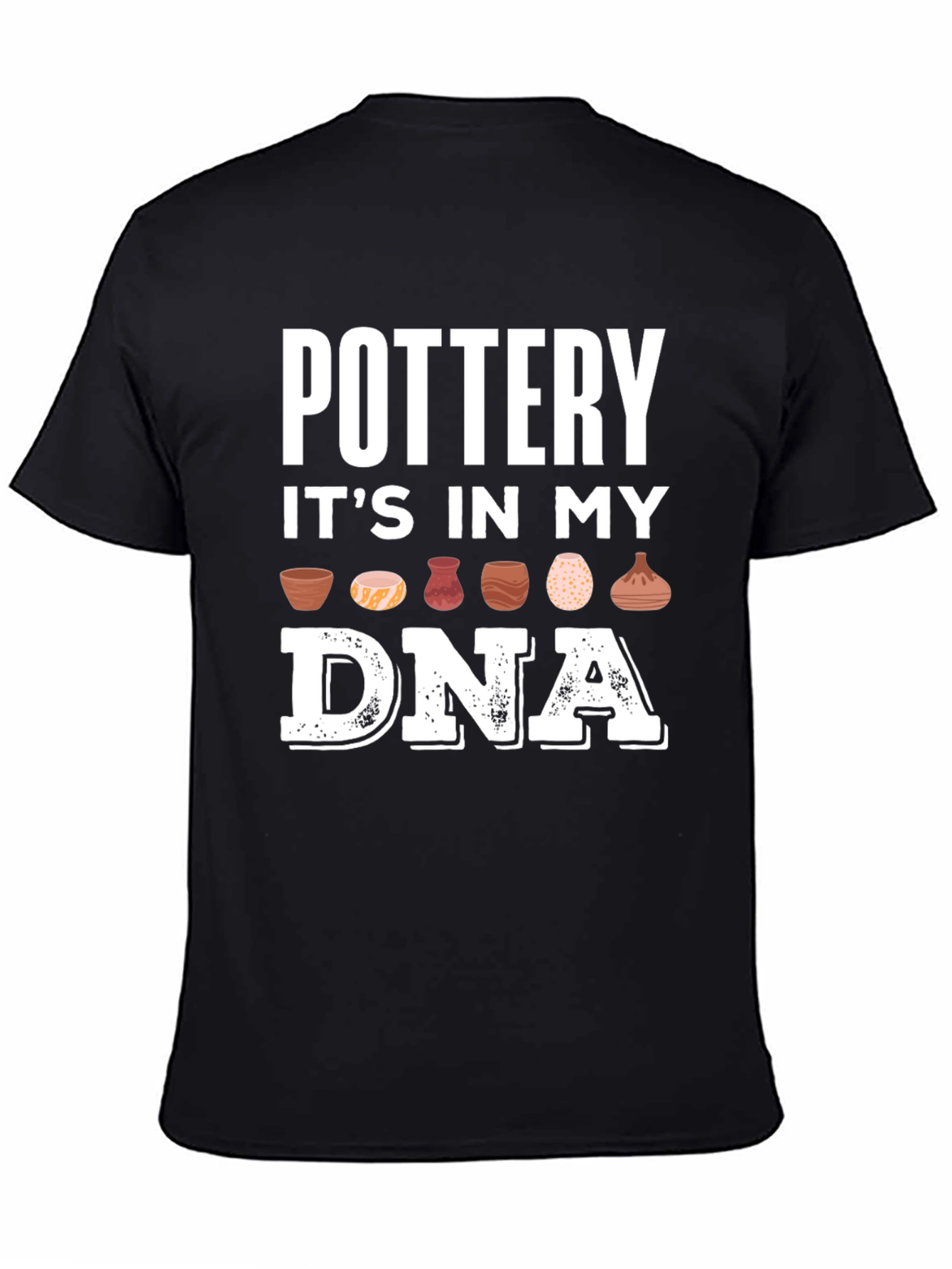 Black Pottery In My DNA T-Shirt - Crafting Apparel view 4