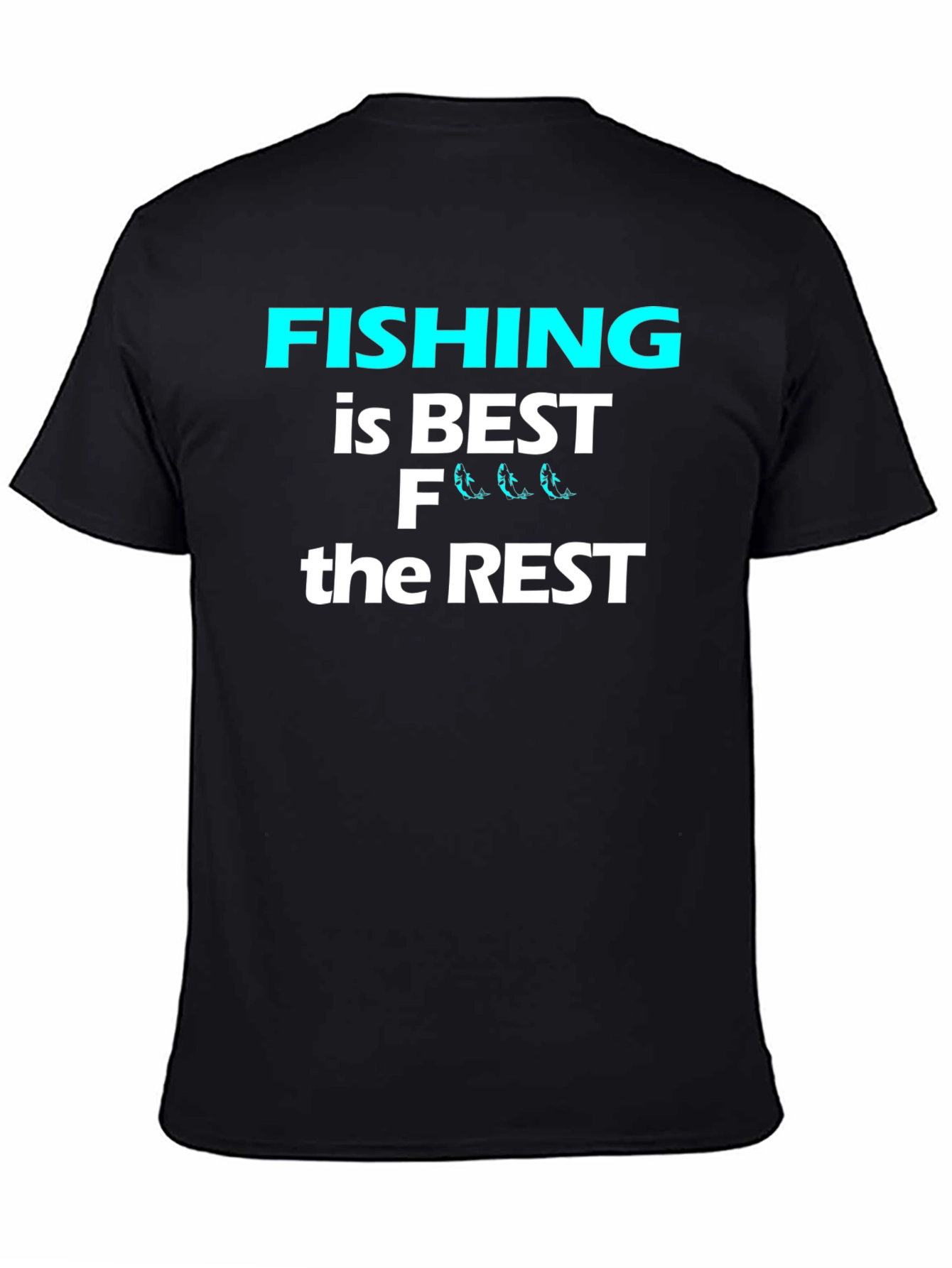 Black Funny Fishing is Best T-Shirt view 4