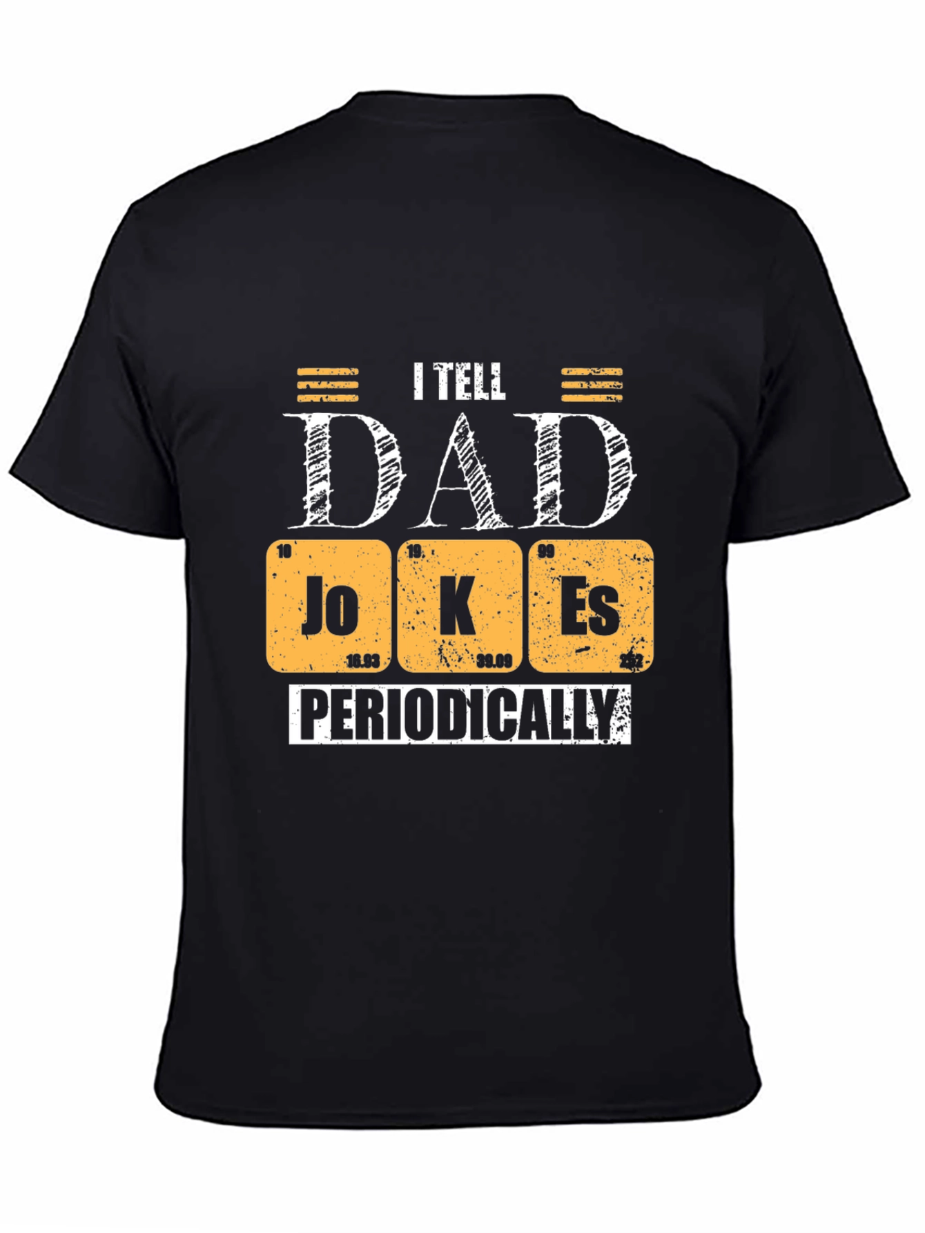 Black Dad Jokes T-Shirt - I Tell Dad Jokes Periodically Tee view 4