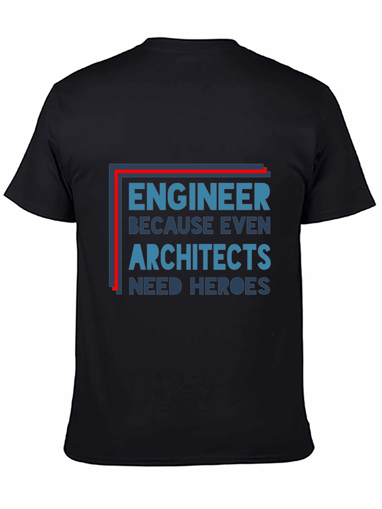 Black Engineer Hero Tee - Architect Appreciation Shirt view 4