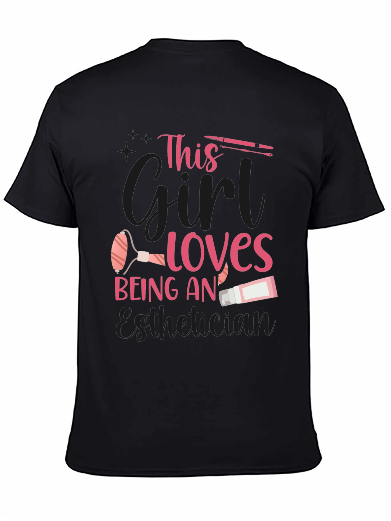 Black Esthetician T-Shirt: "This Girl Loves Being An Esthetician" view 4