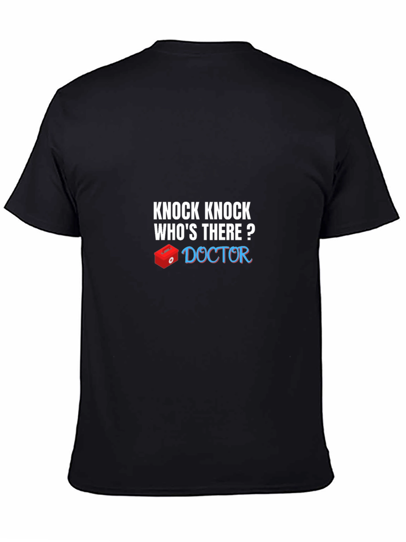 Black Knock Knock Doctor T-Shirt Humor view 4