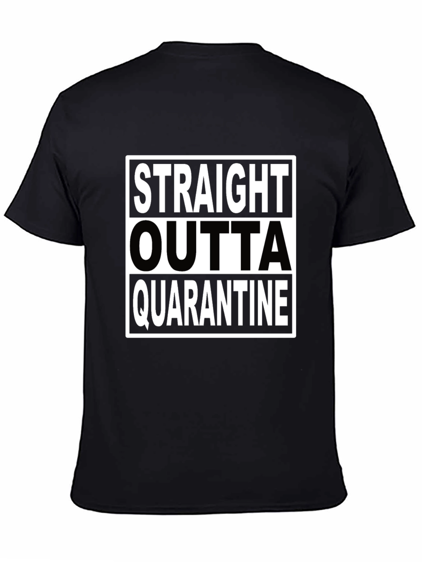 Black Straight Outta Quarantine Black T-Shirt view 4