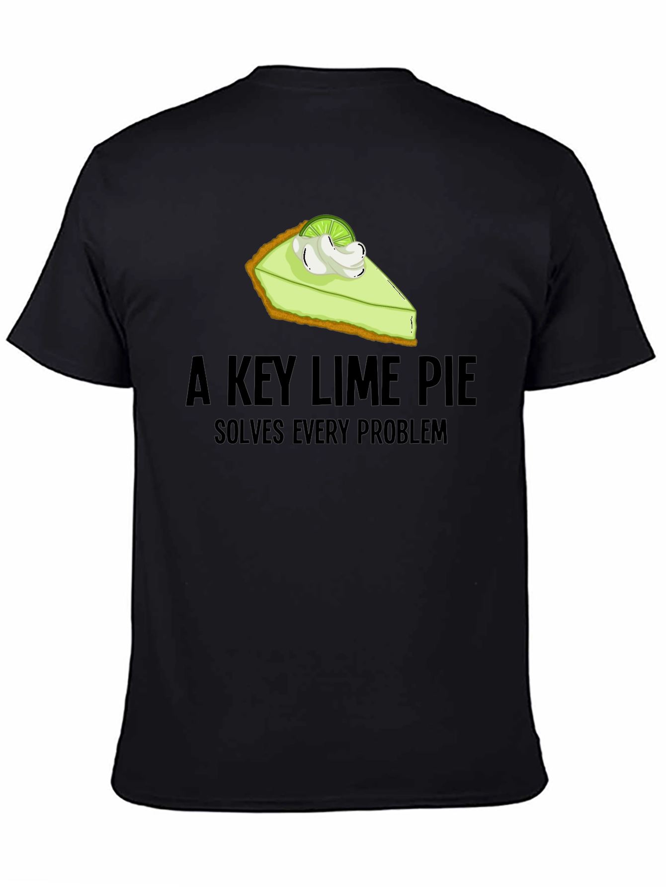 Black Key Lime Pie T-Shirt - Solves Every Problem Graphic Tee view 4