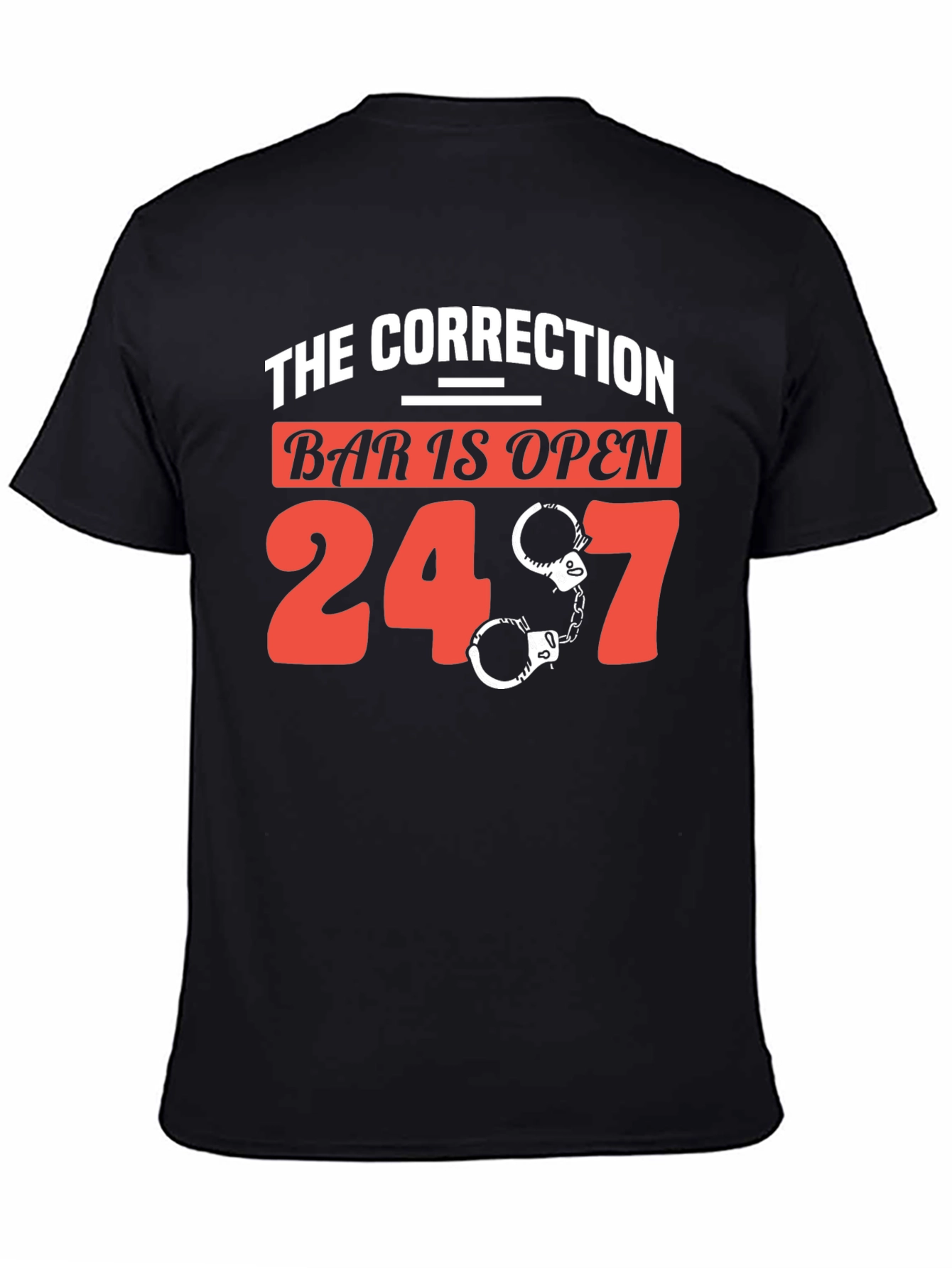 Black The Correction Bar is Open 24/7 Graphic T-Shirt view 4