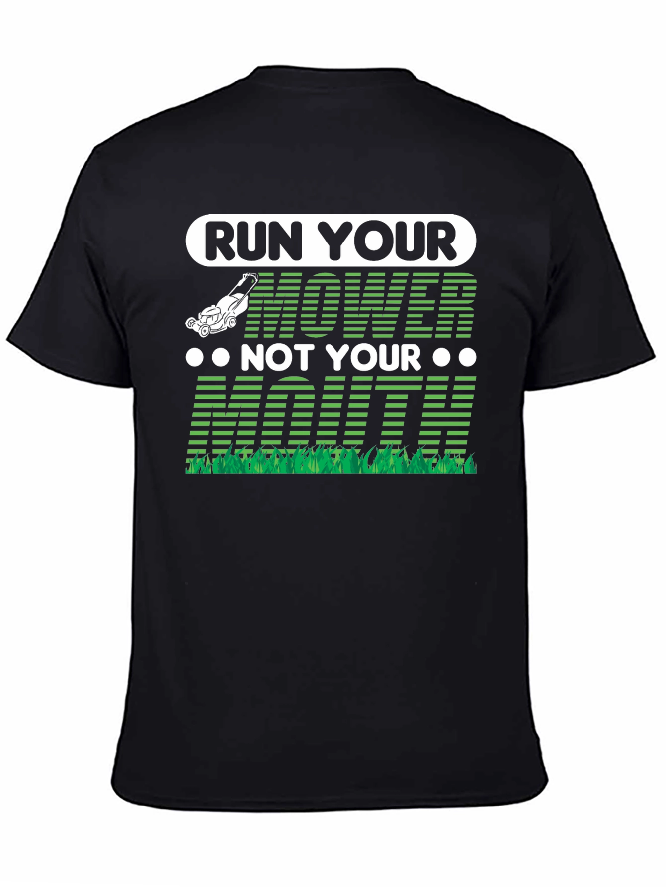 Black Run Your Mower T-Shirt view 4