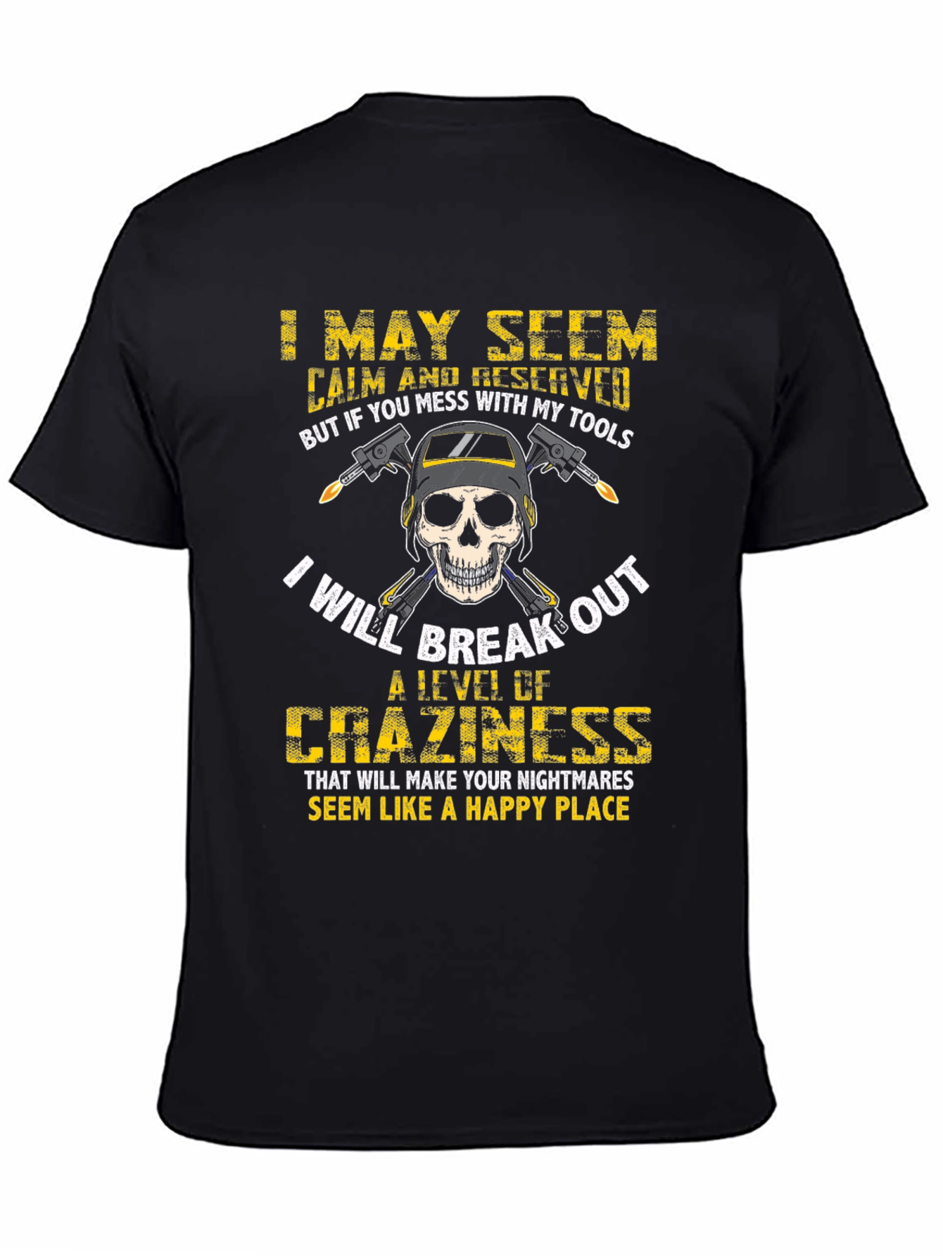 Black Welder's Skull T-Shirt: Mess With My Tools! view 4
